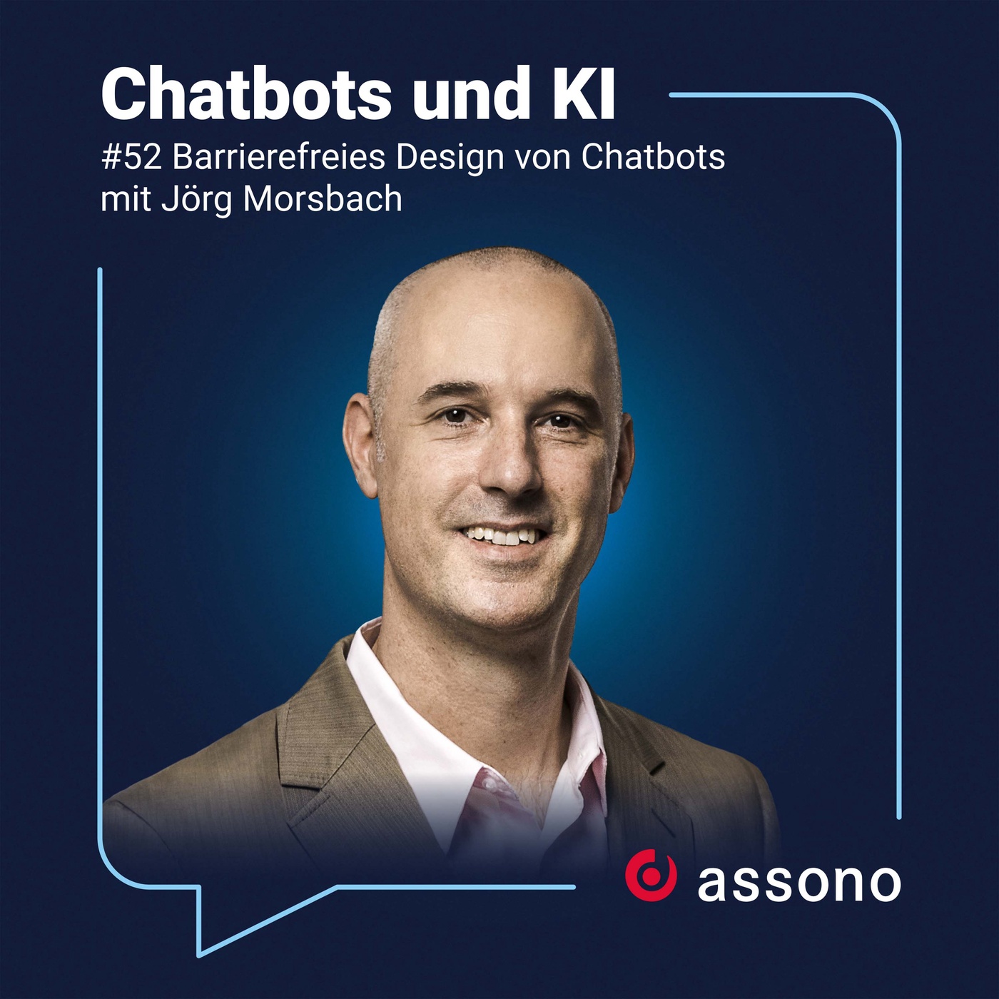 #52 - Barrierefreies Design von Chatbots mit Jörg Morsbach