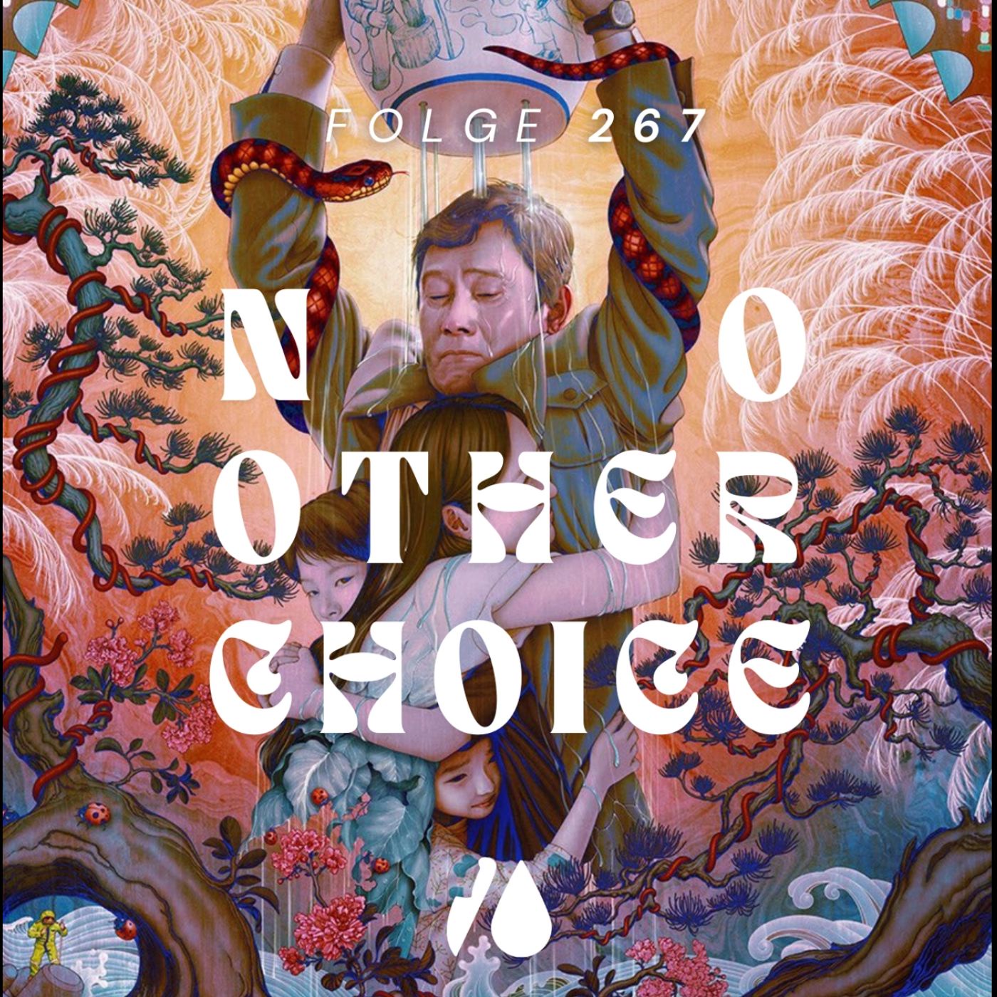 #267 - No Other Choice