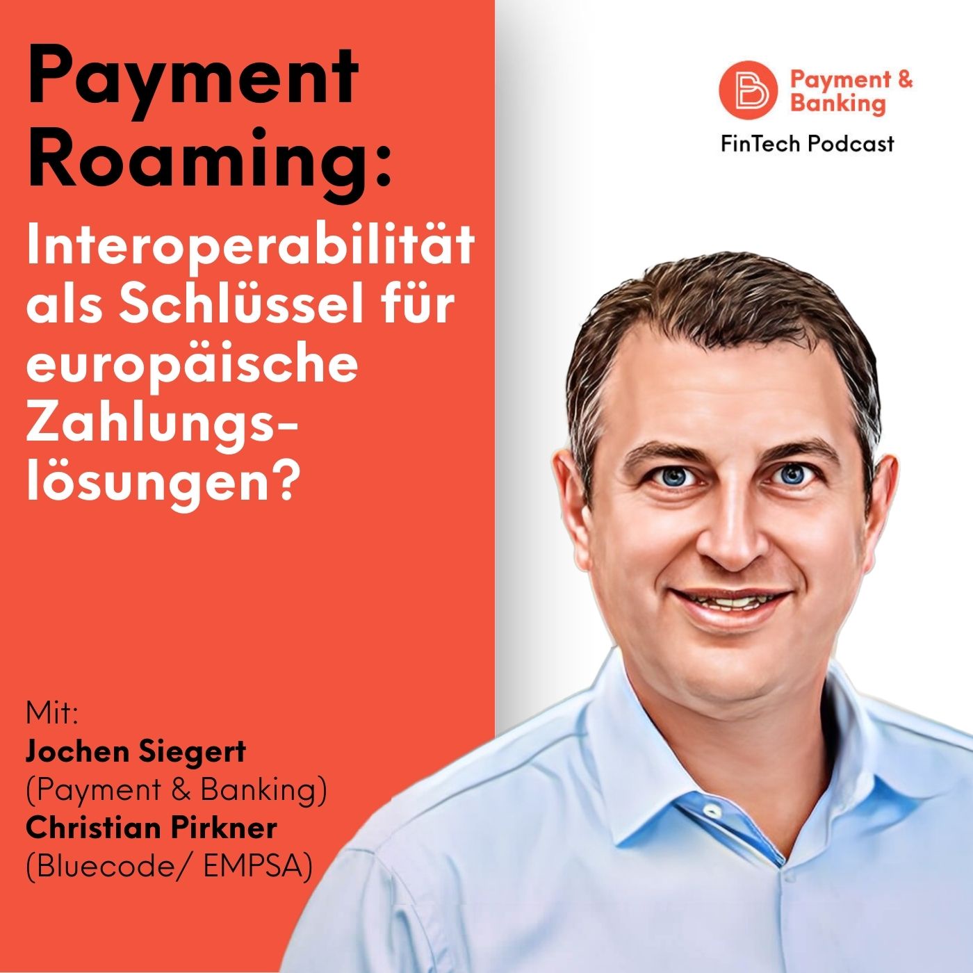 #486: Payment Roaming: Interoperabilität als Schlüssel für europäische Zahlungslösungen?