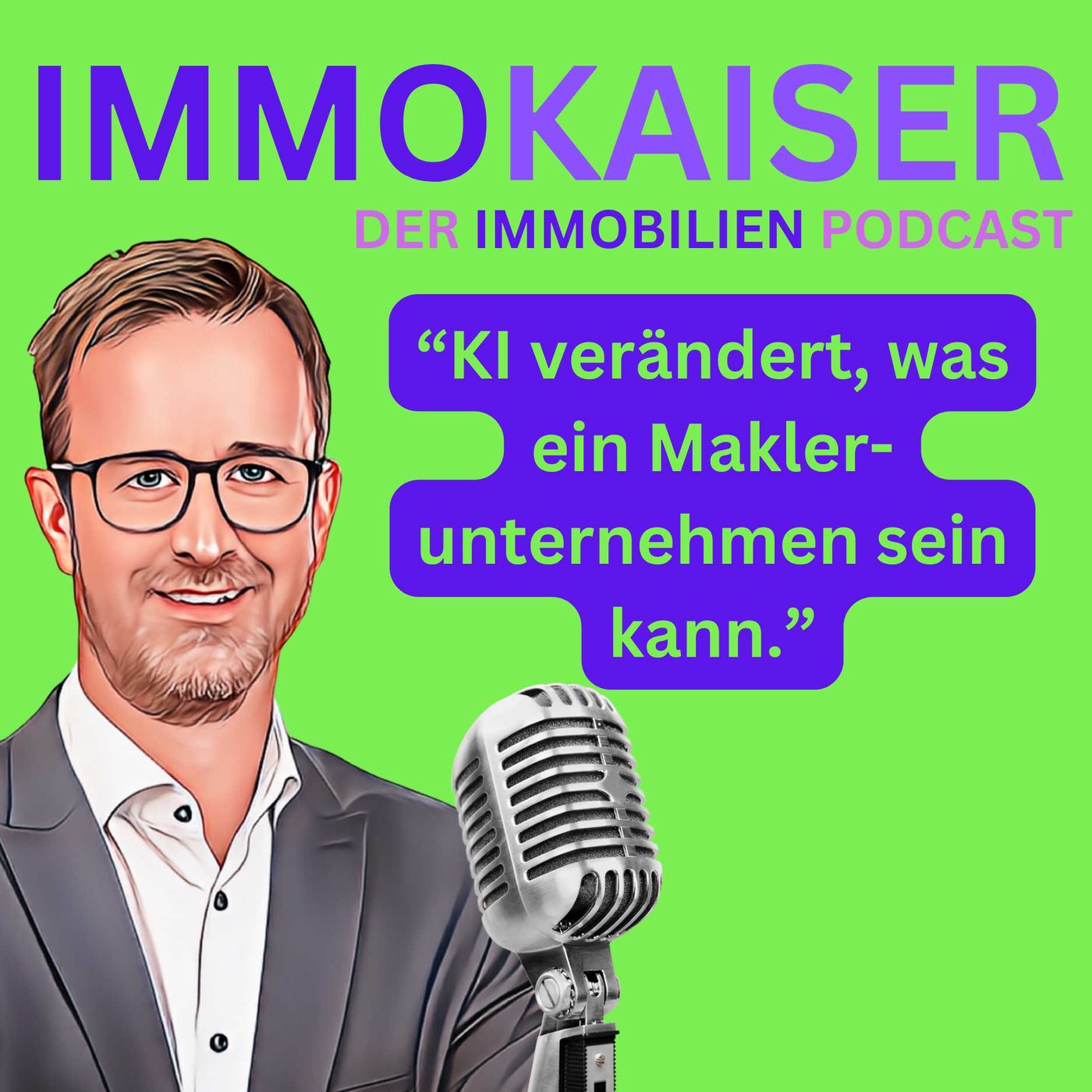 #66 KI verändert, was ein Maklerunternehmen sein kann.