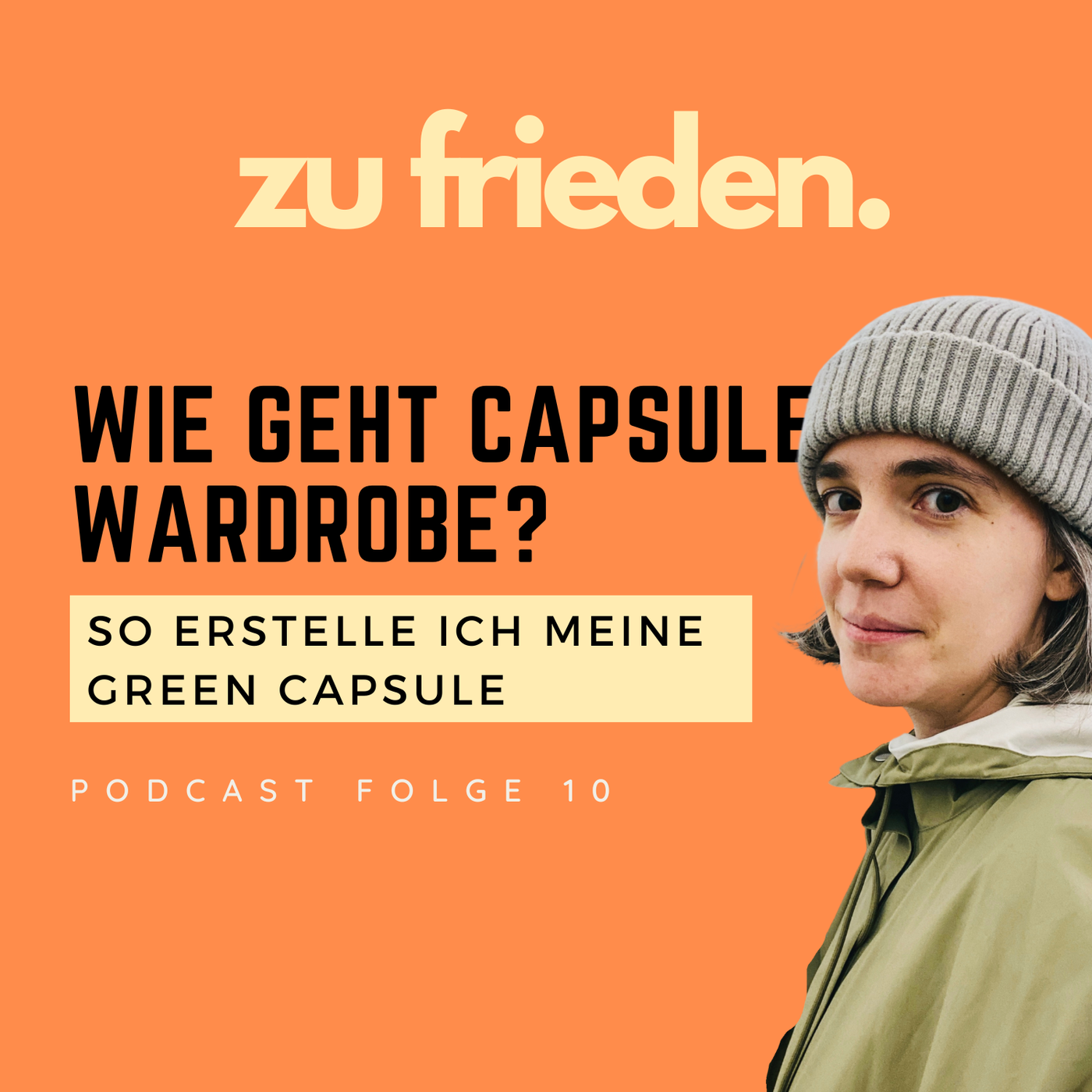 10 Wie erstelle ich eine Green Capsule Wardrobe?