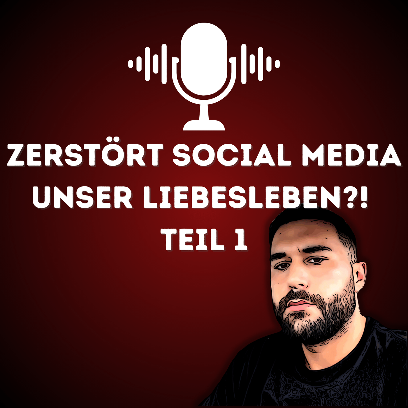 #2 Zerstört Social Media unser Liebesleben?! Teil1