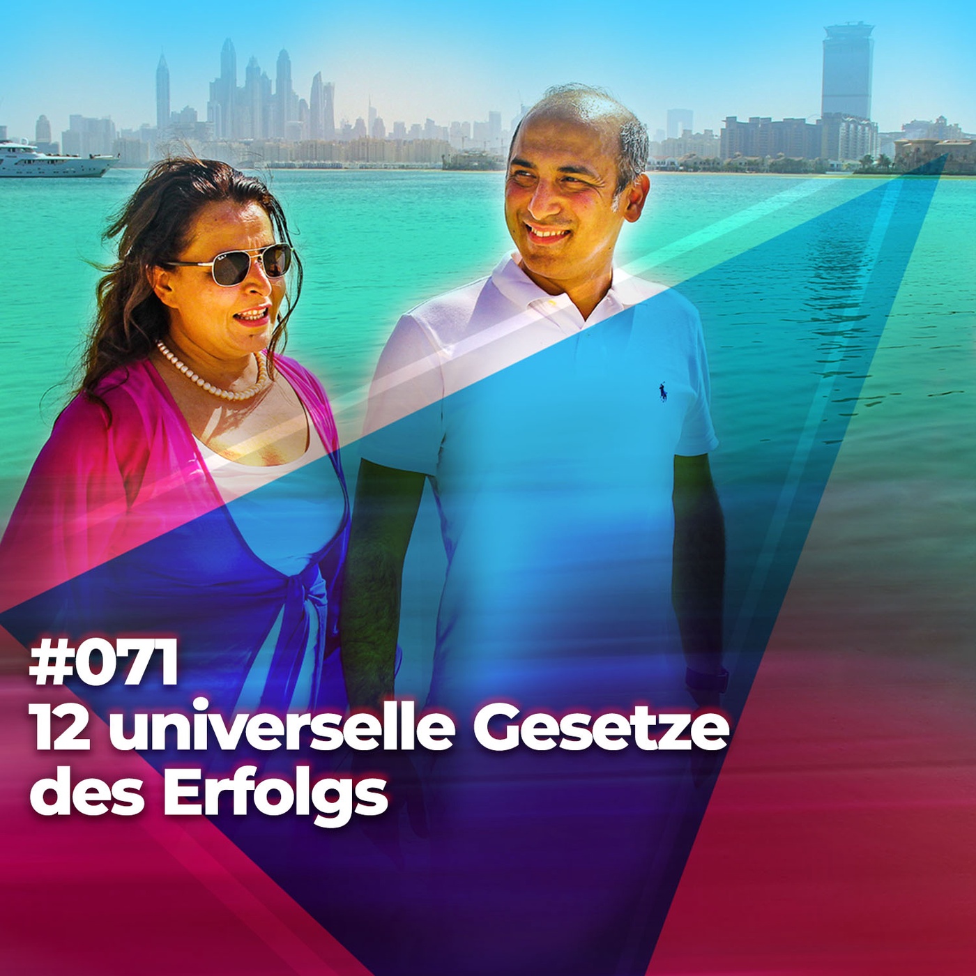 #071 - 12 universelle Gesetze des Erfolgs