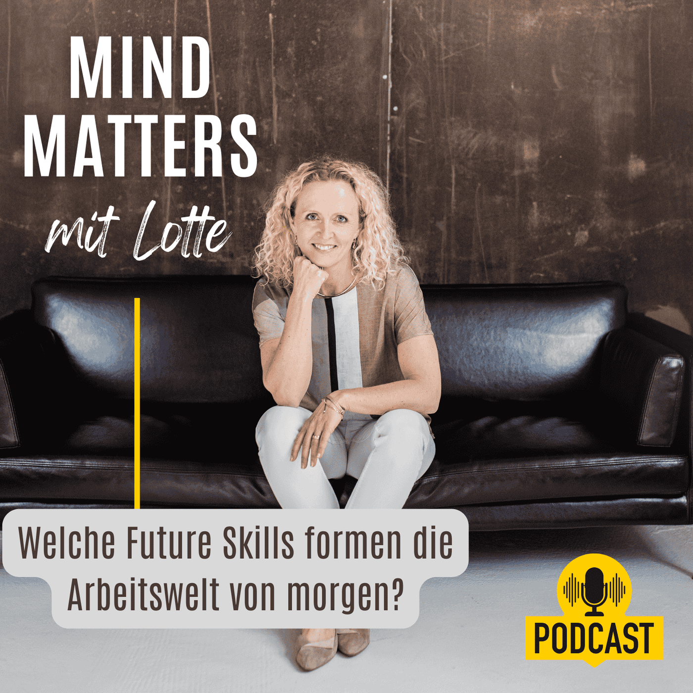 Welche Future Skills formen die Arbeitswelt von morgen?