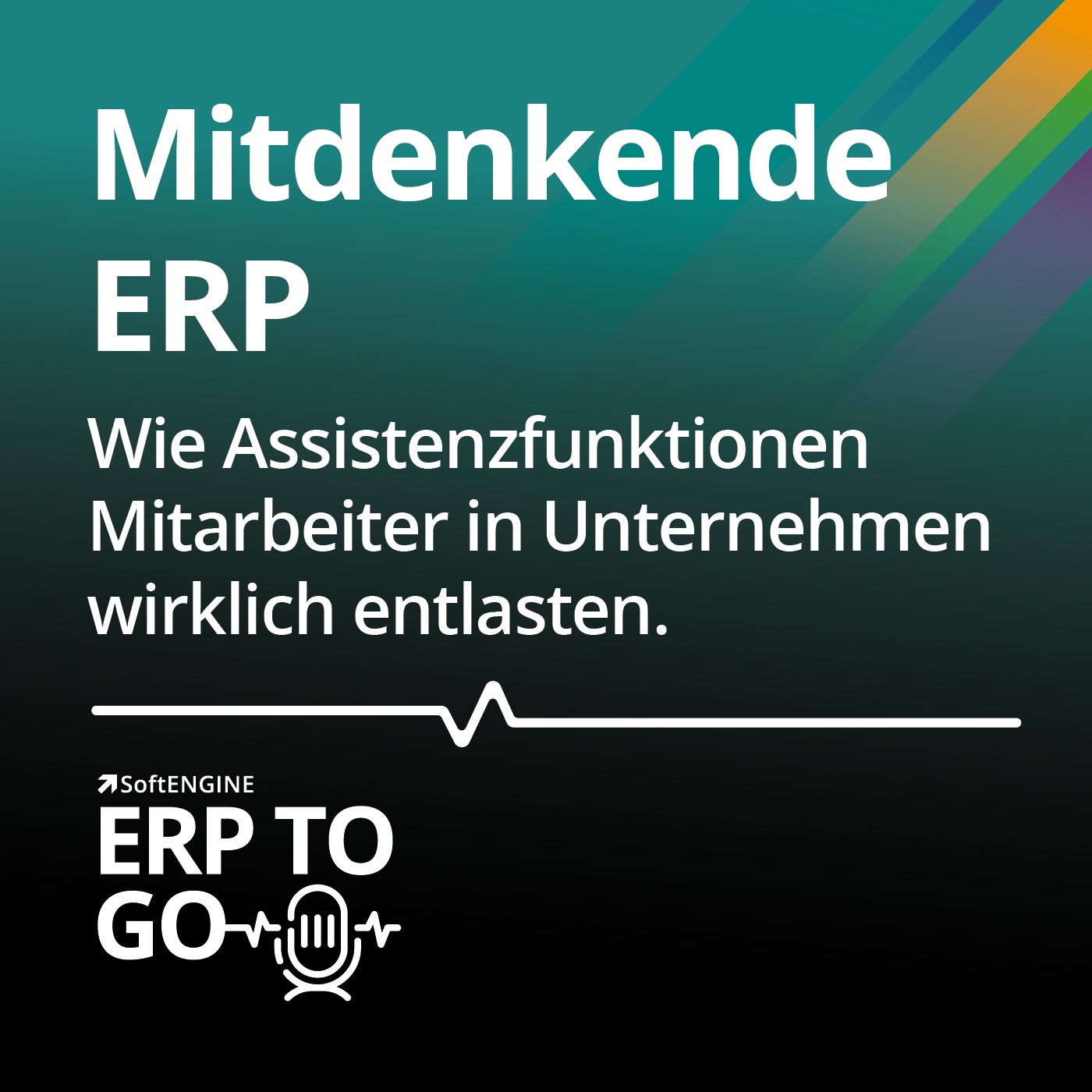 Mitdenkende ERP - Wie Assistenzfunktionen Mitarbeiter in Unternehmen wirklich entlasten