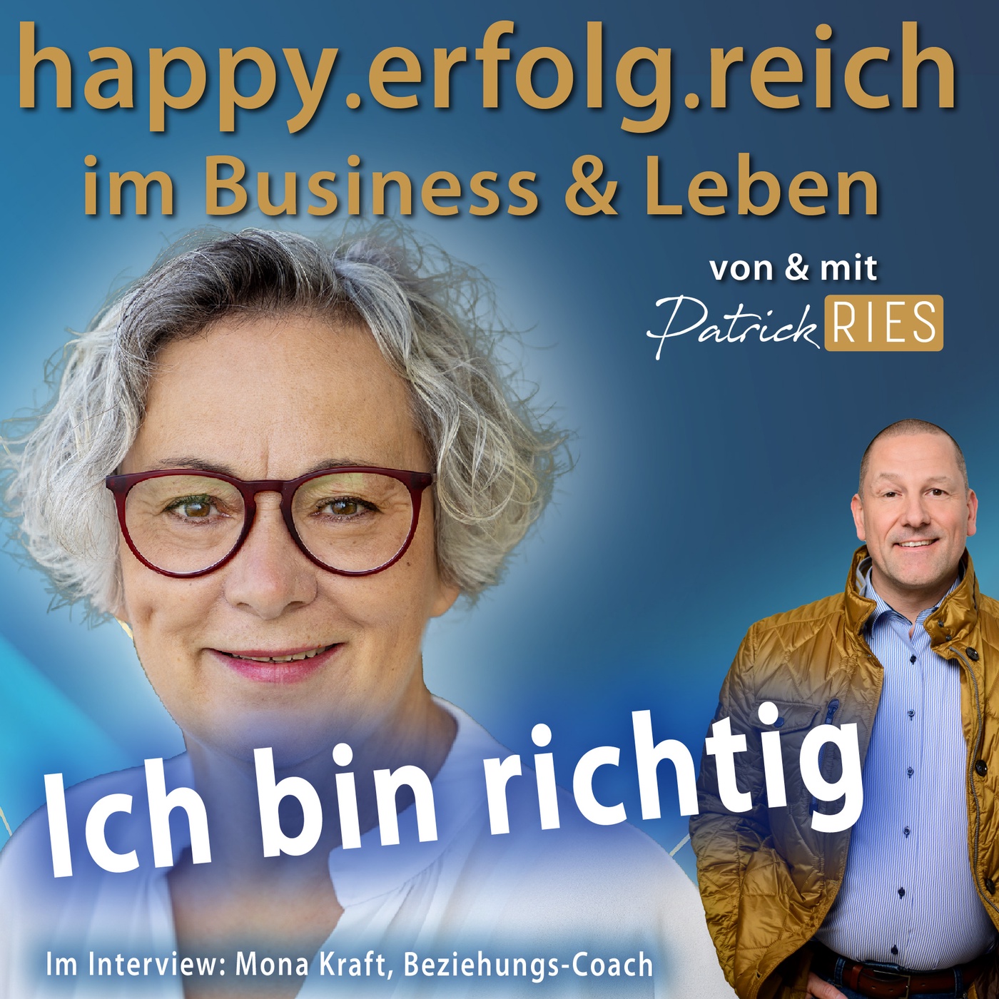 Ich bin richtig - du bist richtig