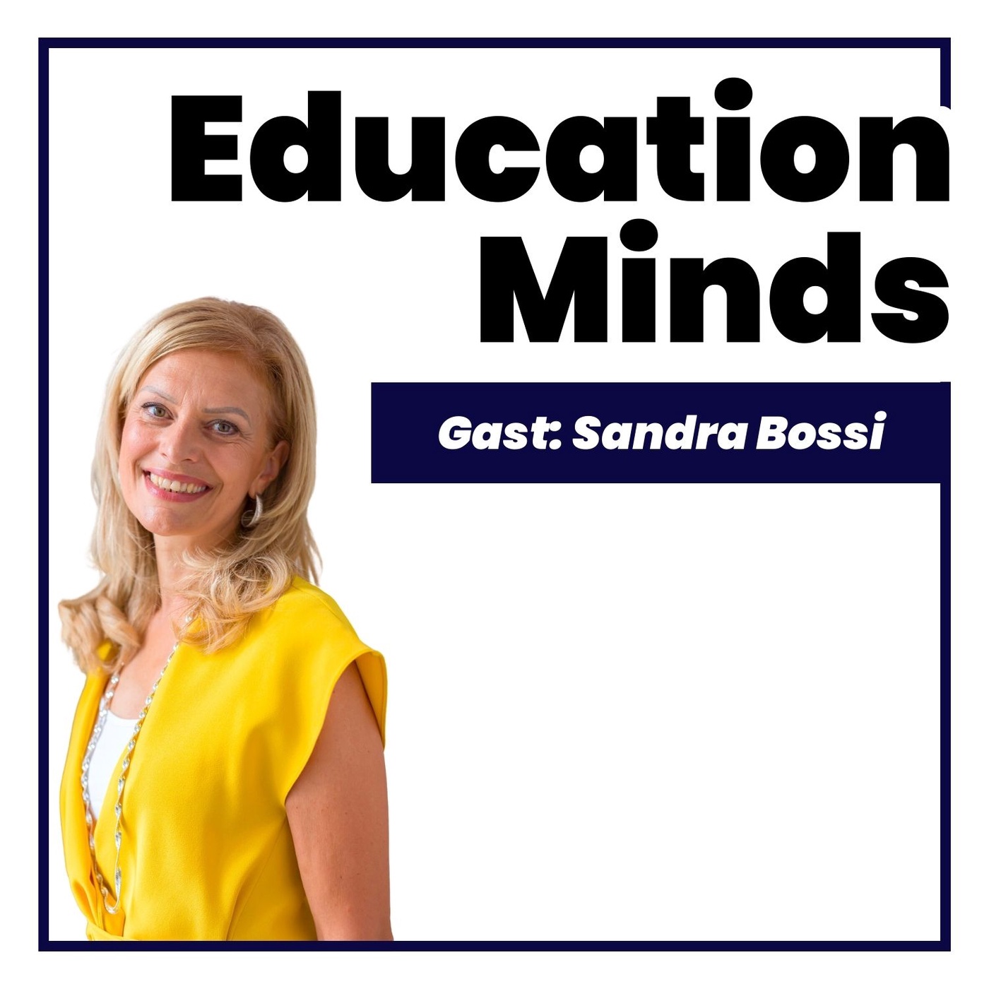 #073 - Sandra Bossi - Mit Selfleadership zum Erfolg