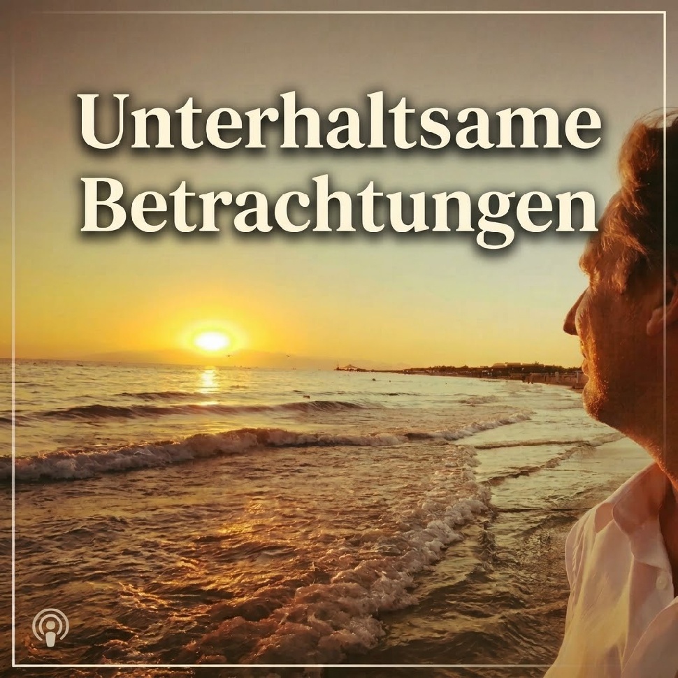 Unterhaltsame Betrachtungen