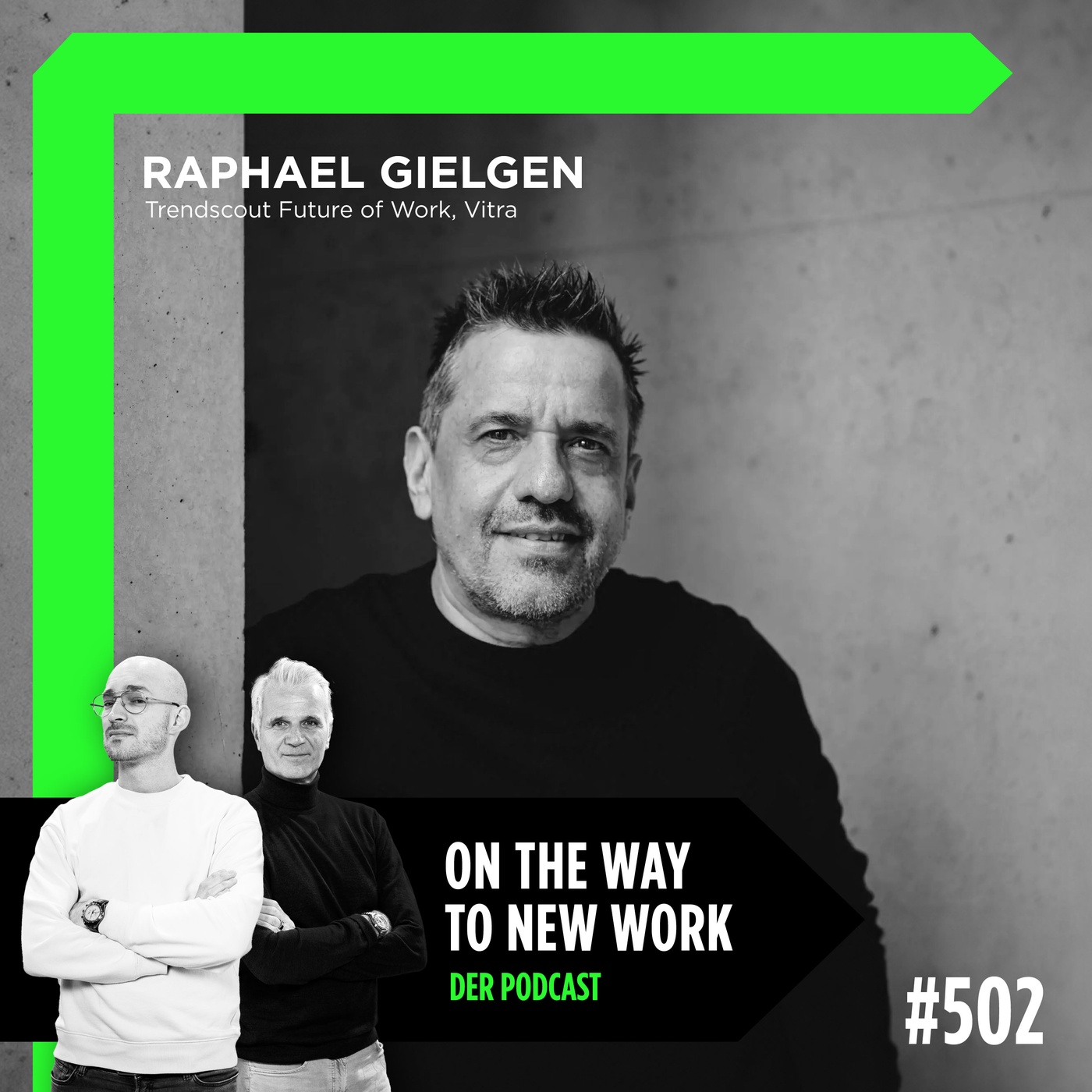 #502 Raphael Gielgen | Trendscout Future of Work, Vitra