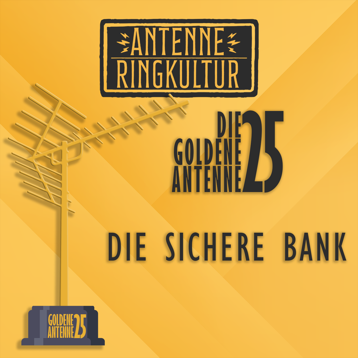 Antenne Ringkultur [Ausgabe 48.2]: Die goldene Antenne 2025 