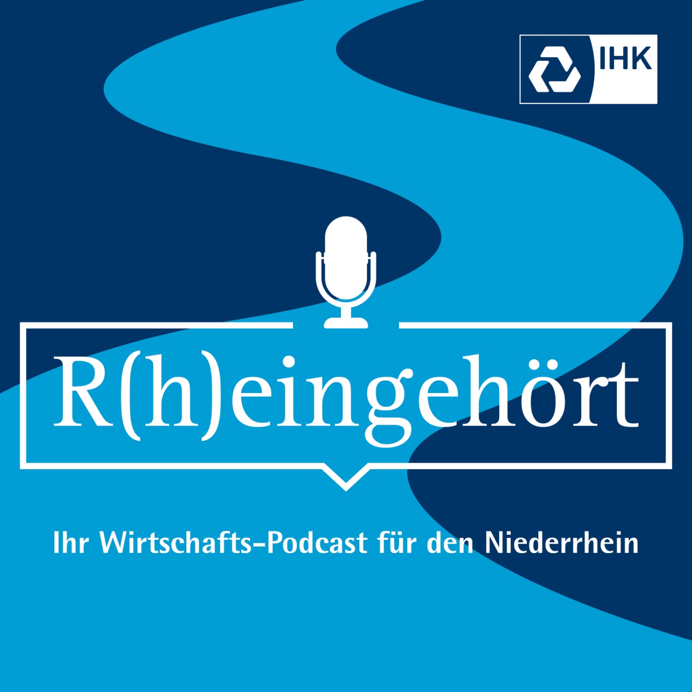 R(h)eingehört - Ihr Wirtschafts-Podcast für den Niederrhein