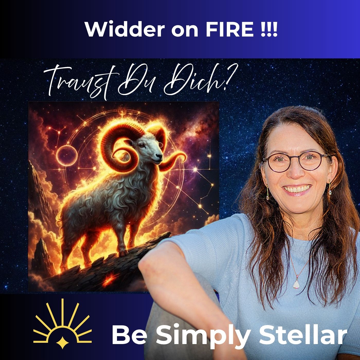 #27 Widder on FIRE !!! - Traust Du Dich?