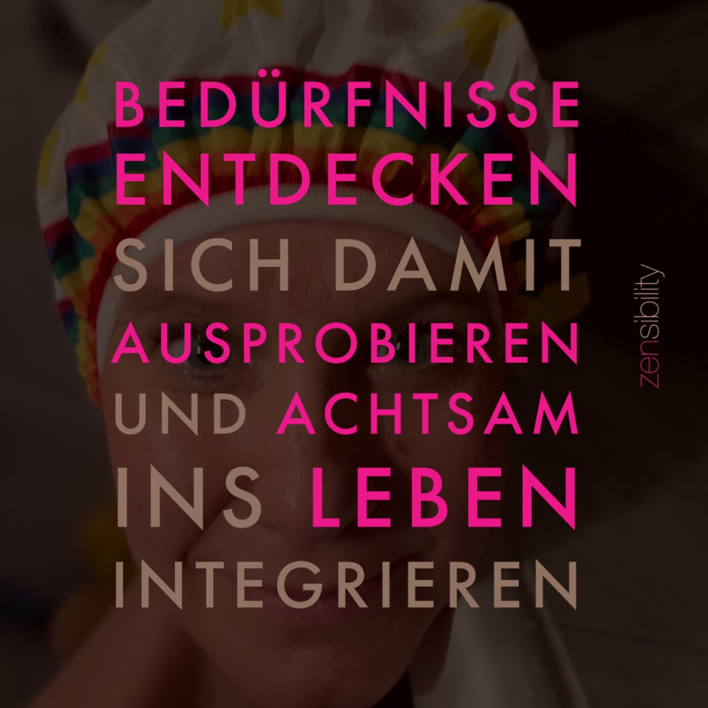 Fokus auf deine Bedürfnisse für dein Leben