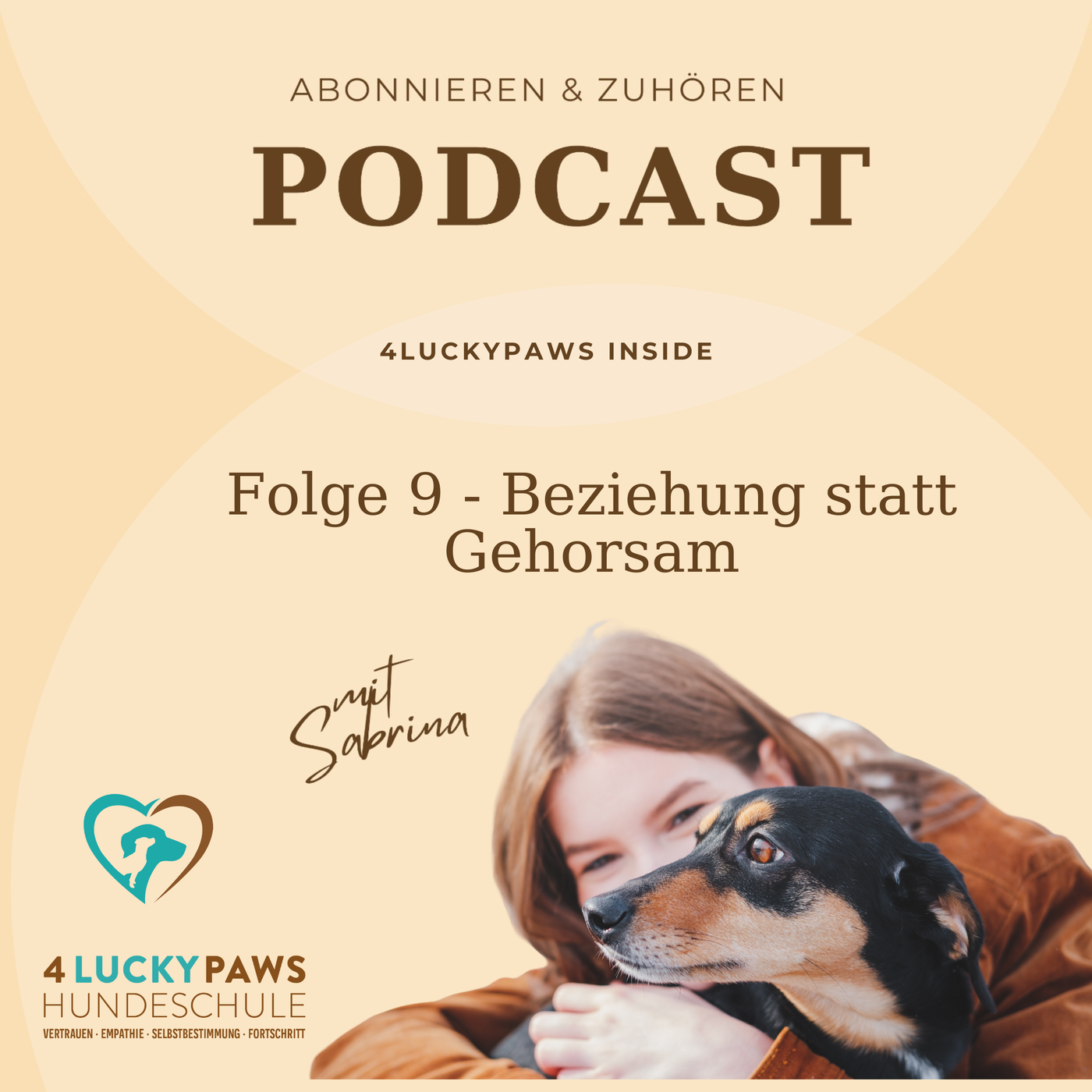 Folge 9 - Beziehung statt Gehorsam: Warum ist Beziehung wichtiger als Befehle