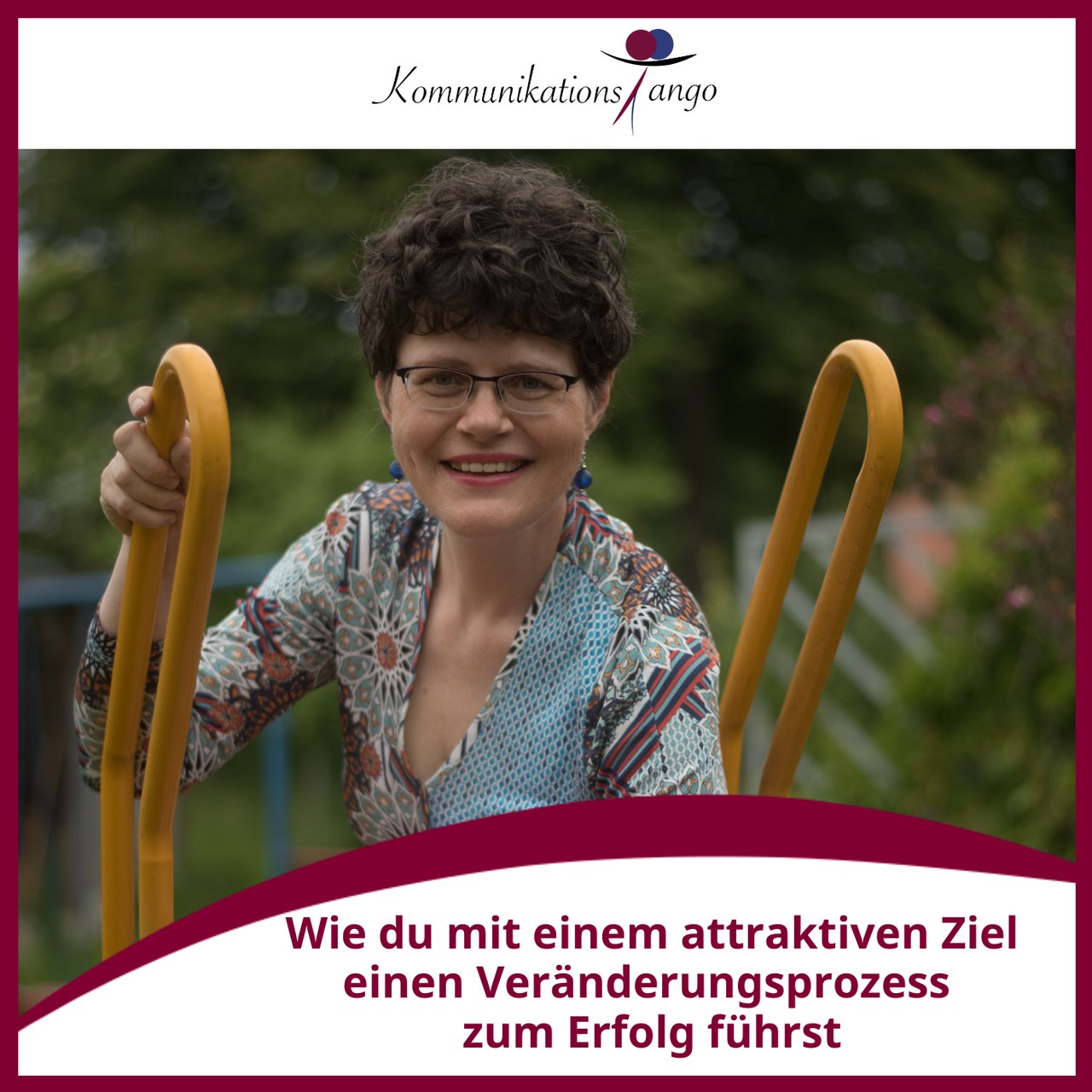 123: Wie du mit einem attraktiven Ziel einen Veränderungsprozess zum Erfolg führst
