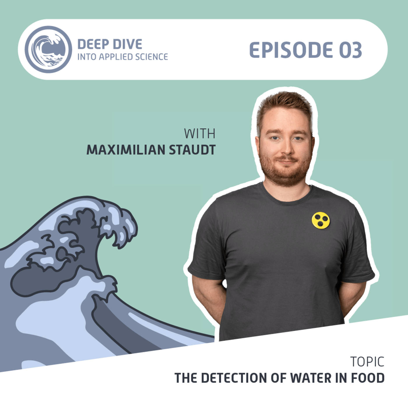 Deep Dive #3 - The detection of water in food