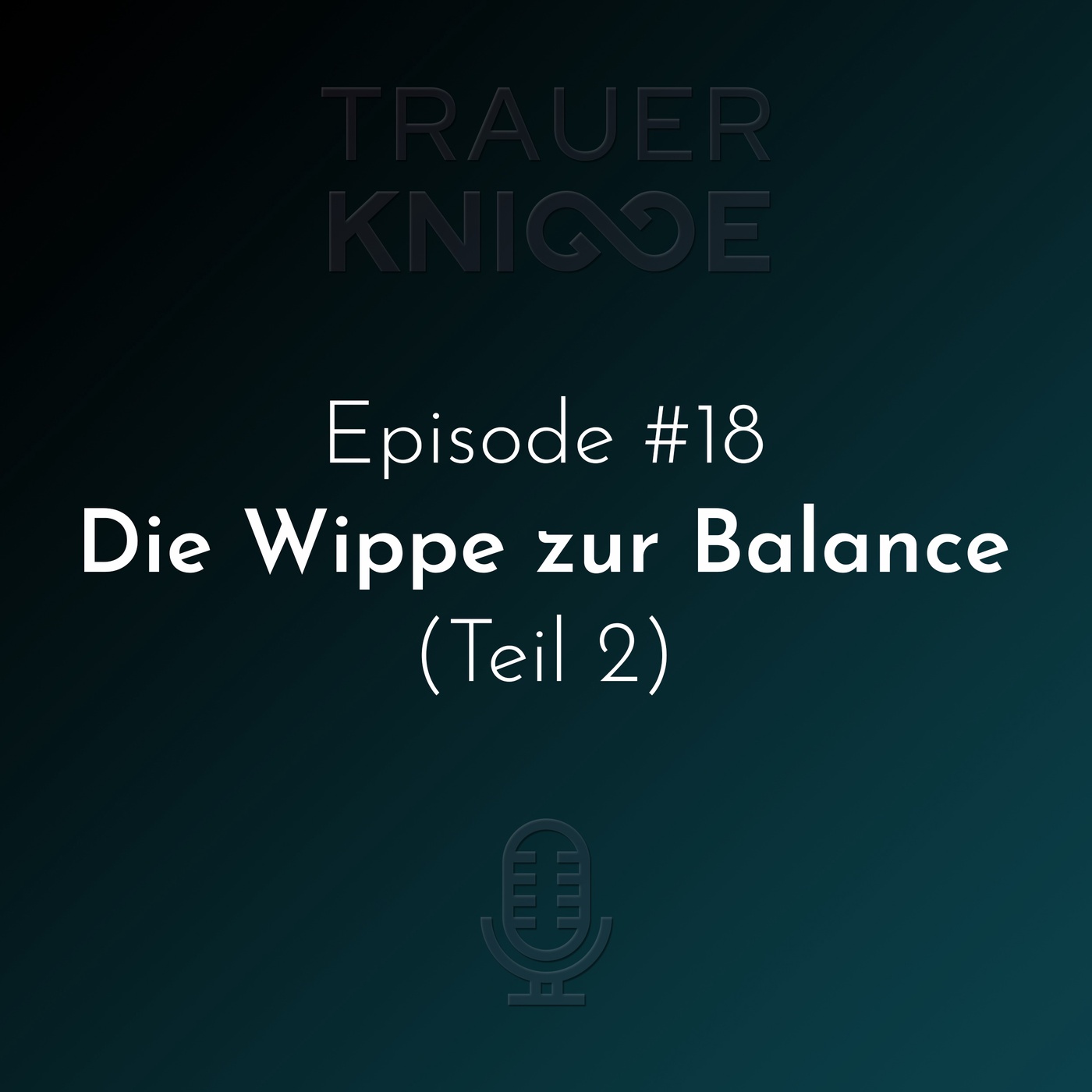 #18 | Die Wippe zur Balance (Teil 2)