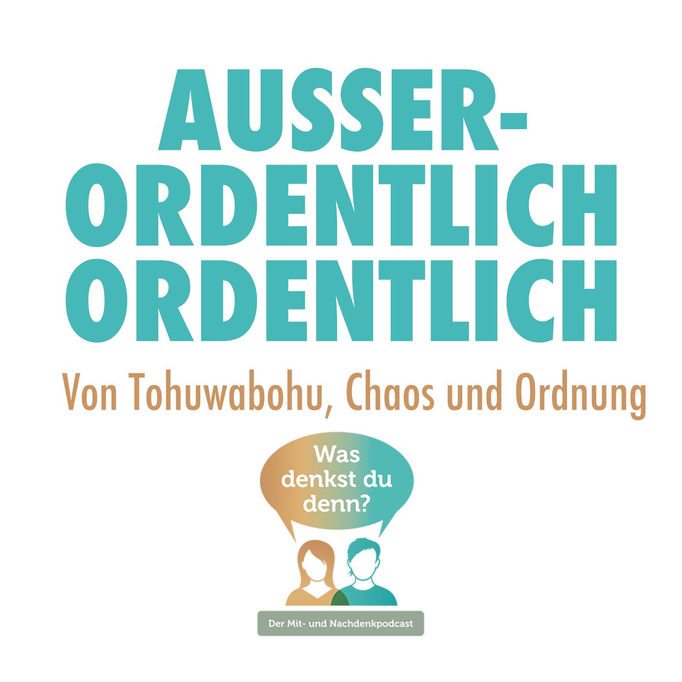 Außerordentlich ordentlich