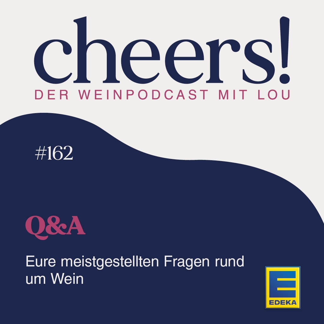 162: Q&A – Eure meistgestellten Fragen rund um Wein