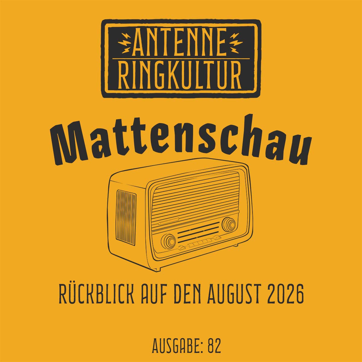 Antenne Ringkultur [Ausgabe 82]: Mattenschau 
