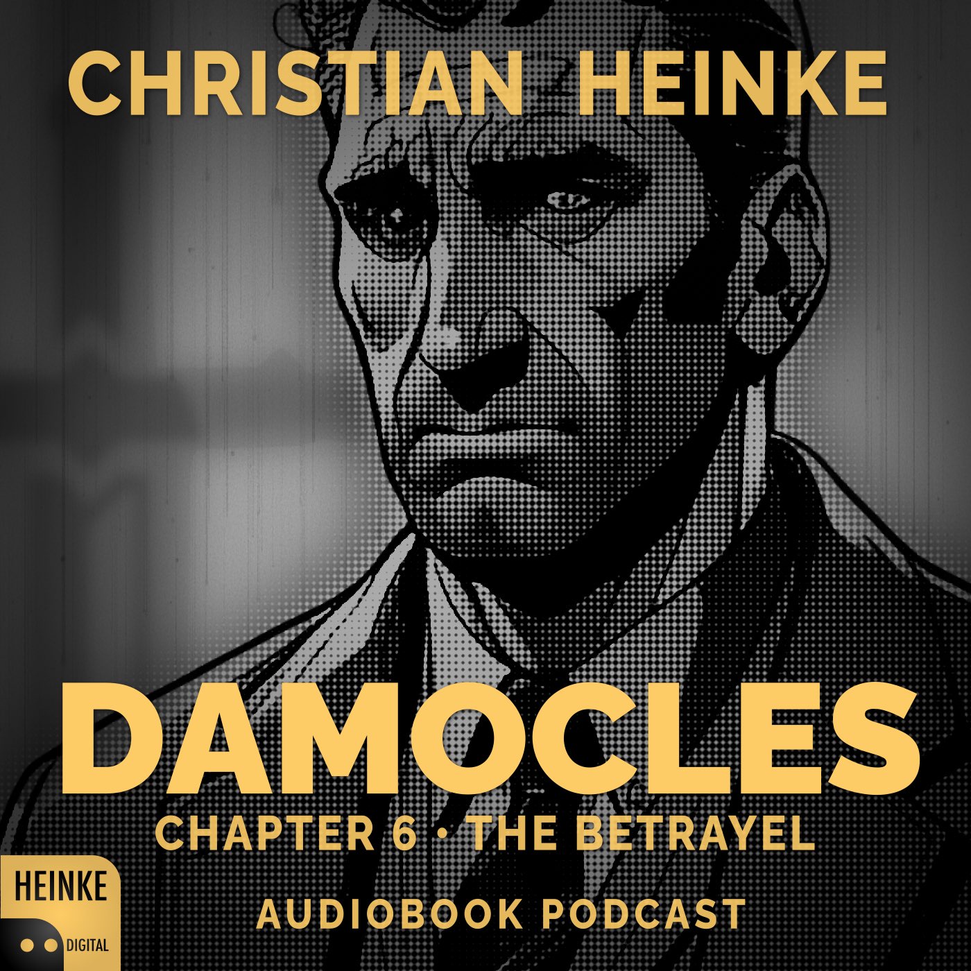 Damocles - Chapter 6 - The Betrayel