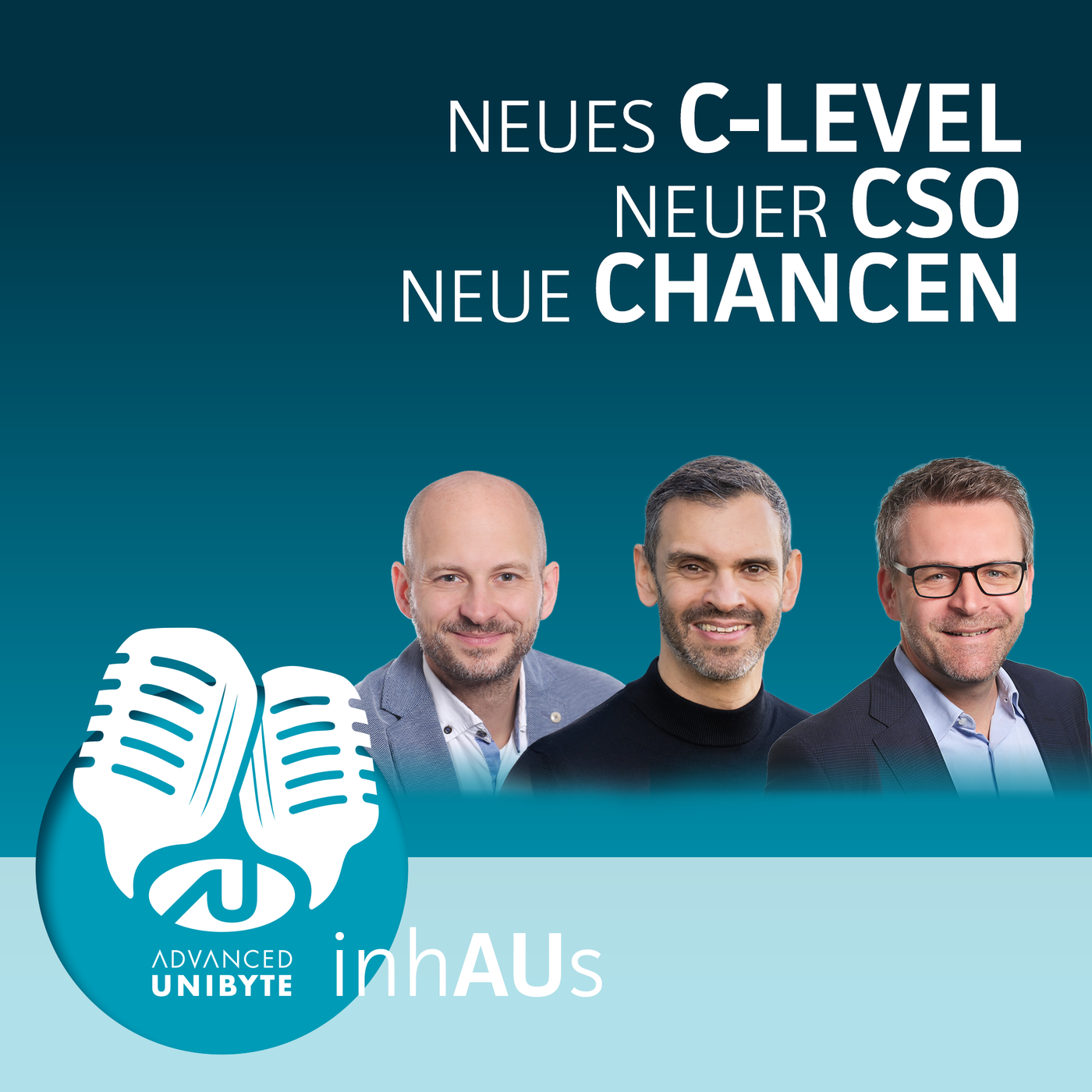 #10 inhAUs: Neues C-Level, neuer CSO, neue Chancen