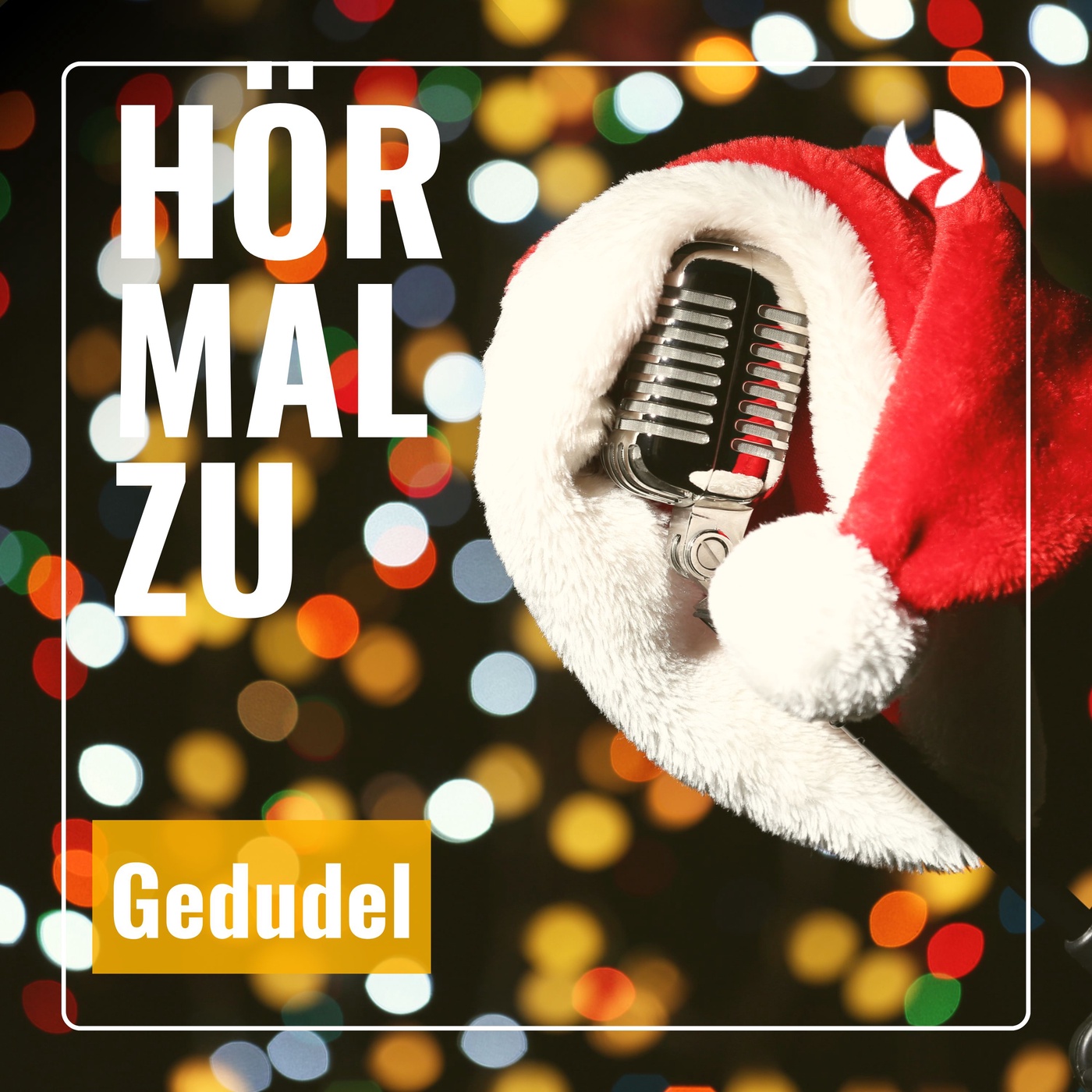 Hör mal zu - Gedudel