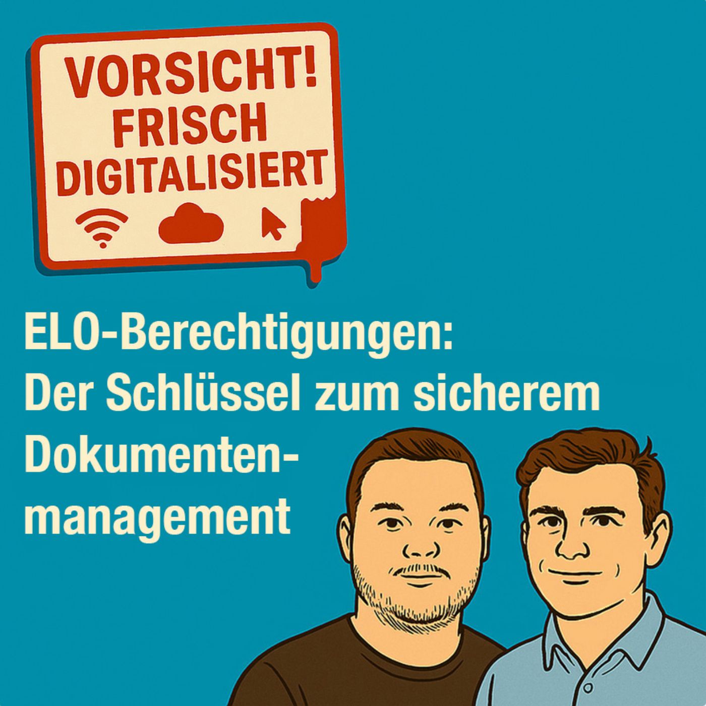 #002 - ELO-Berechtigungen: Der Schlüssel zu sicherm Dokumentenmanagement
