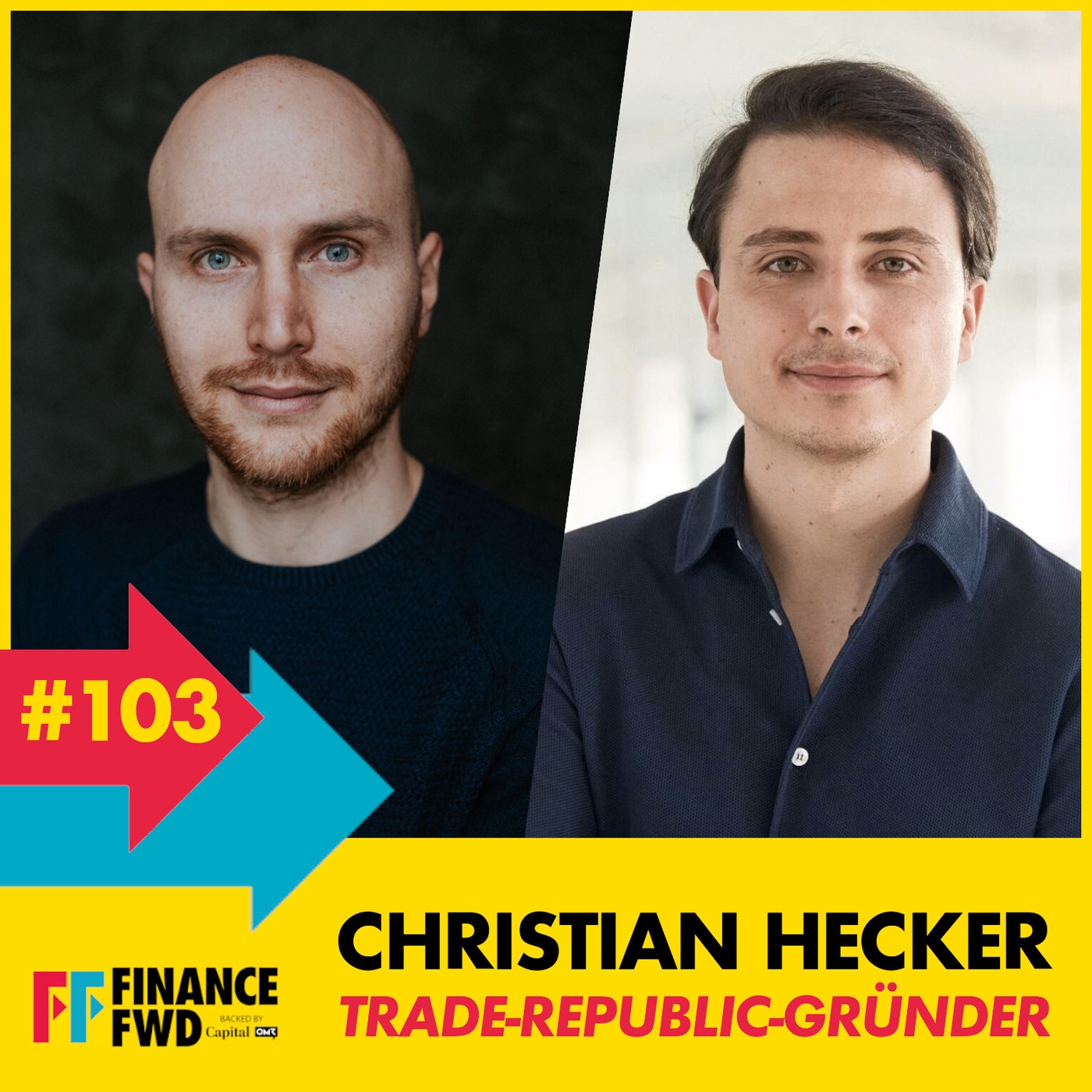 FinanceFWD #103 mit Trade-Republic-Gründer Christian Hecker