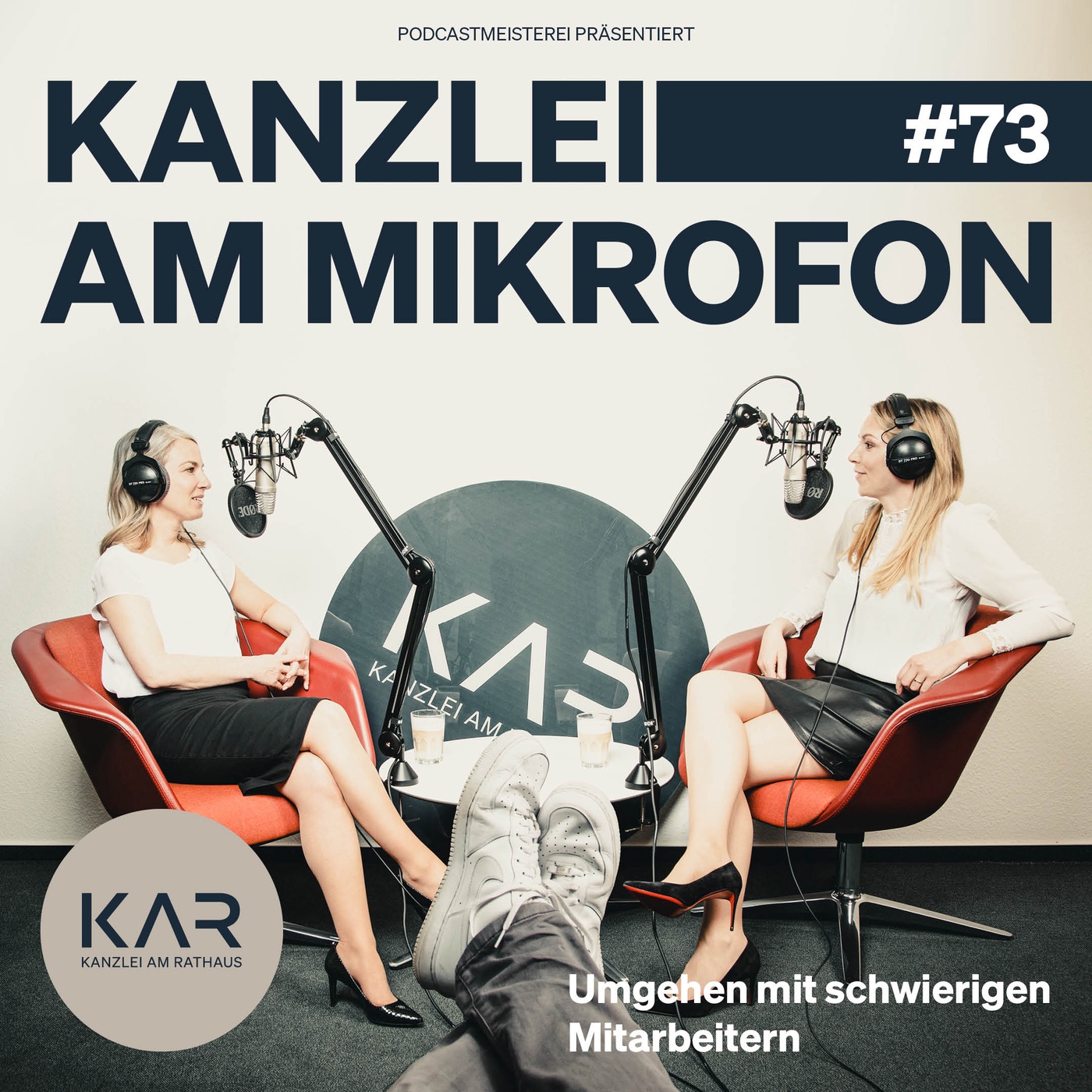#73 Umgehen mit schwierigen Mitarbeitern