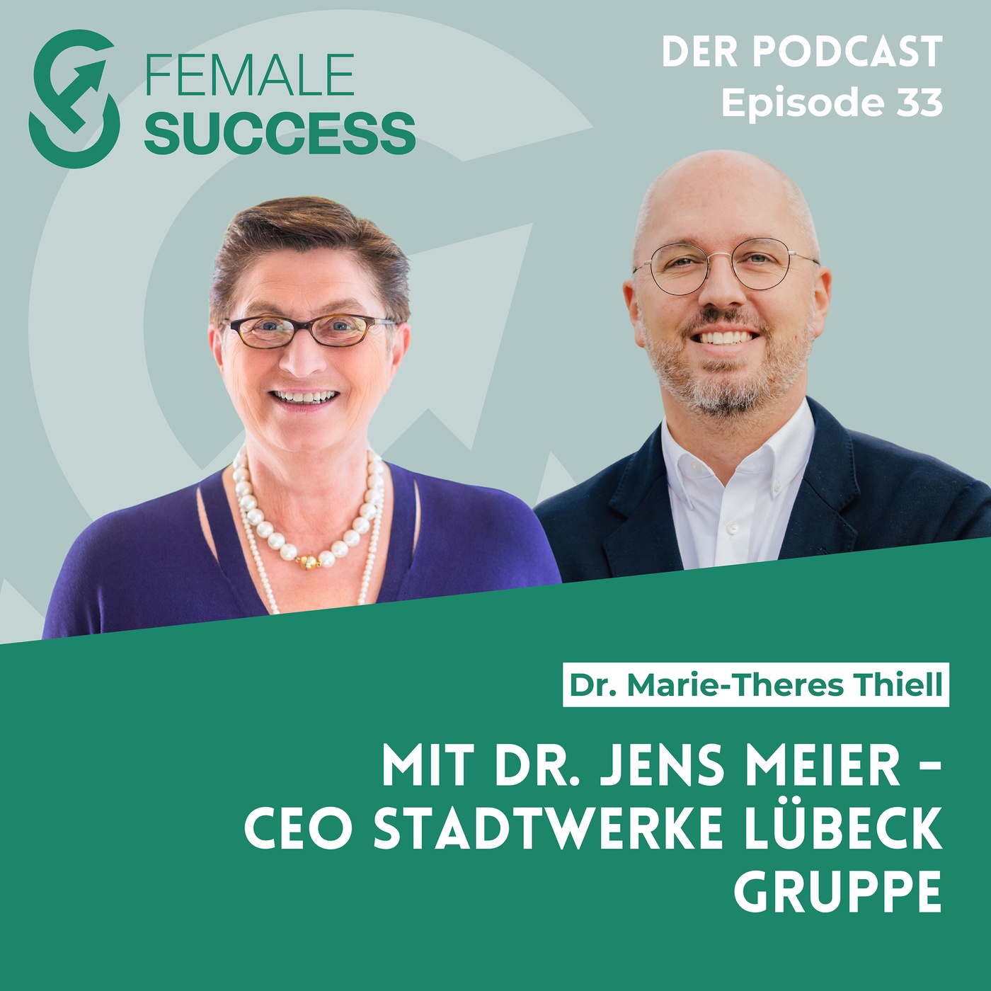 33 - Mit Dr. Jens Meier, CEO Stadtwerke Lübeck Gruppe