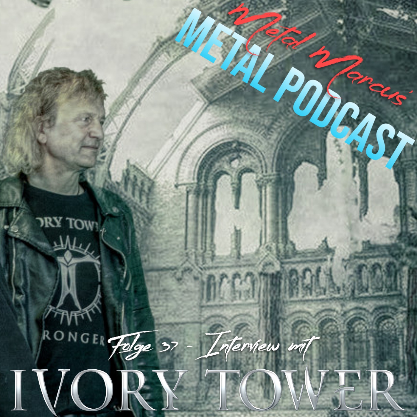 Folge 37 - Interview mit Ivory Tower