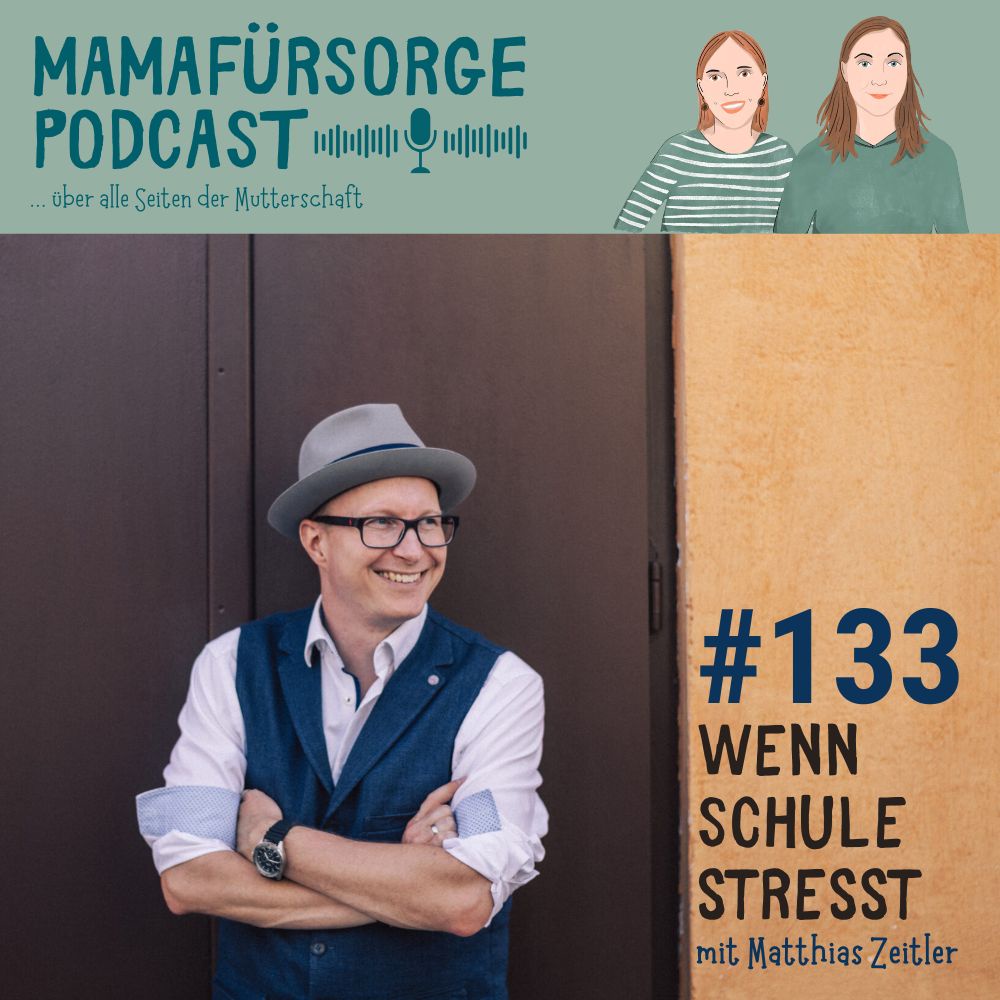 #133 Wenn Schule stresst