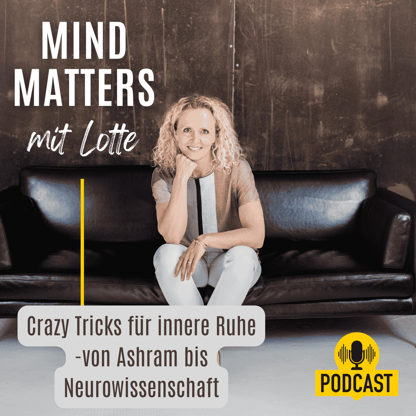 Crazy Tricks für innere Ruhe – von Ashram bis Neurowissenschaft