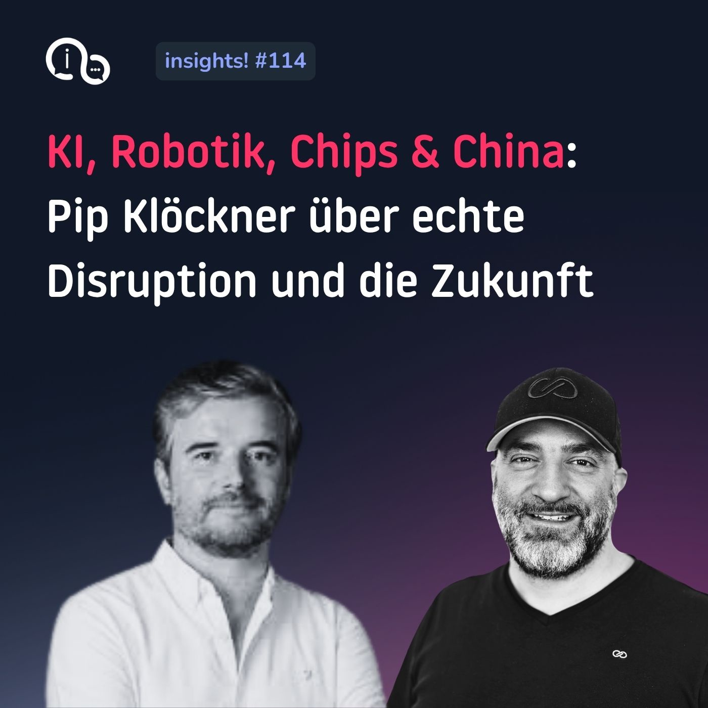 114 KI, Robotik, Chips & China: Pip Klöckner über echte Disruption und die Zukunft