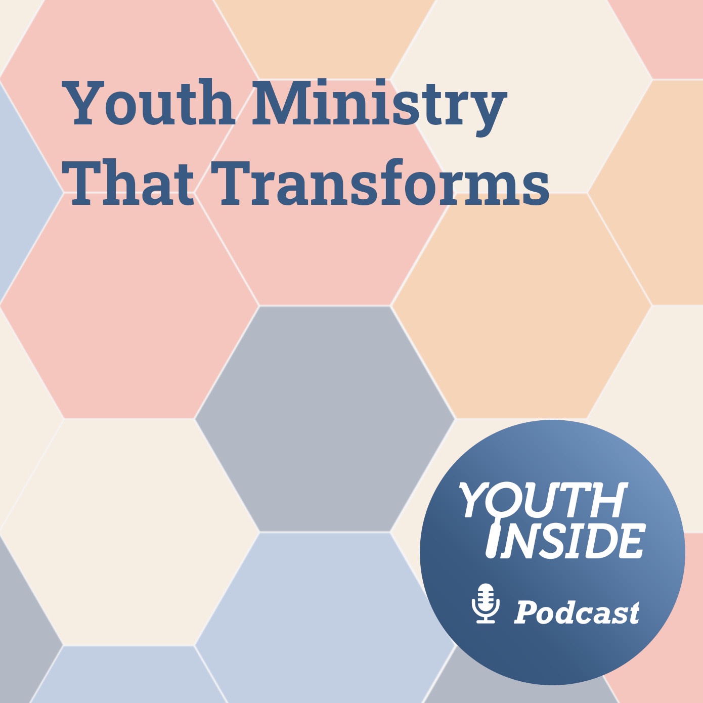 Youth Ministry That Transforms 2/3