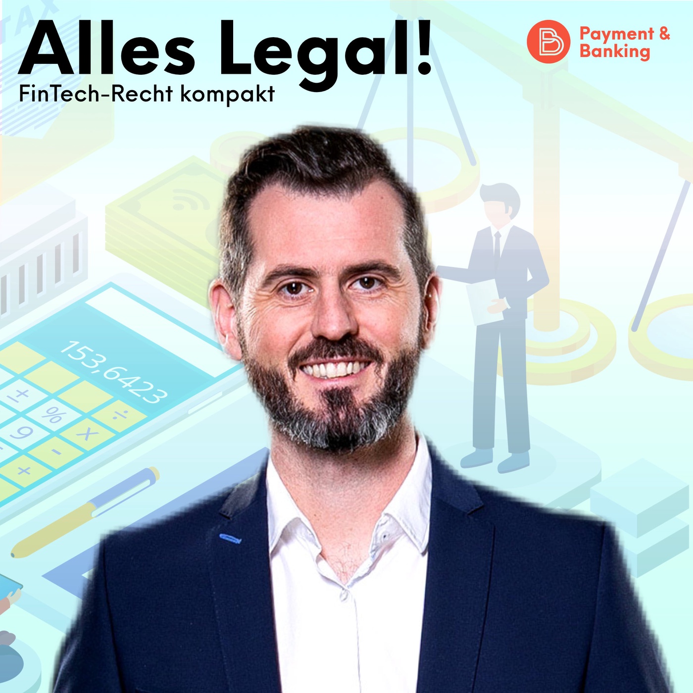 Alles Legal – FinTech-Recht kompakt #35: Wie funktioniert eine Kreditkartenzahlung?