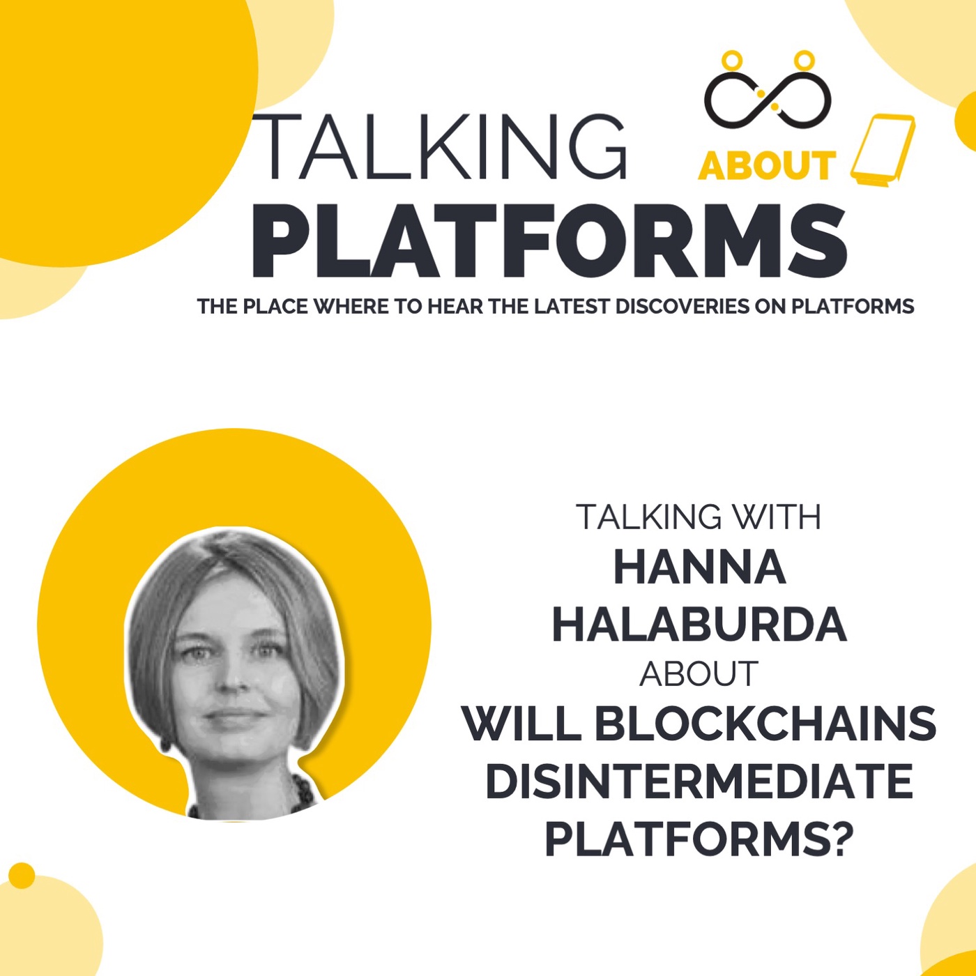 Will blockchains disintermediate platforms? with Hanna Halaburda