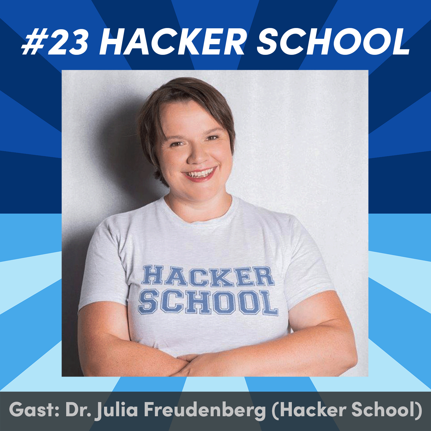 #23 Wie bringt man Jugendliche zum Programmieren? mit Dr. Julia Freudenberg (Hacker School)