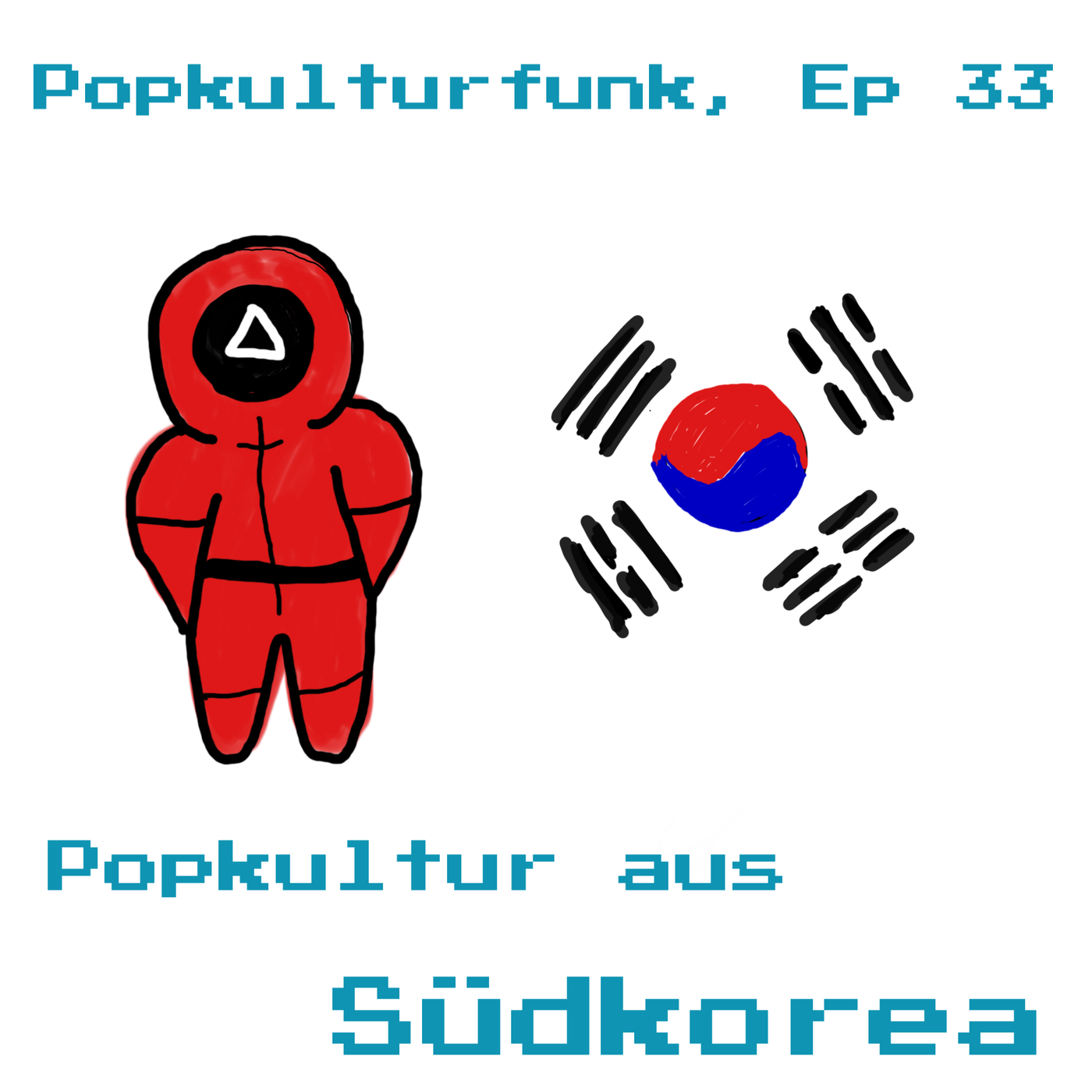 Episode 33: Südkorea