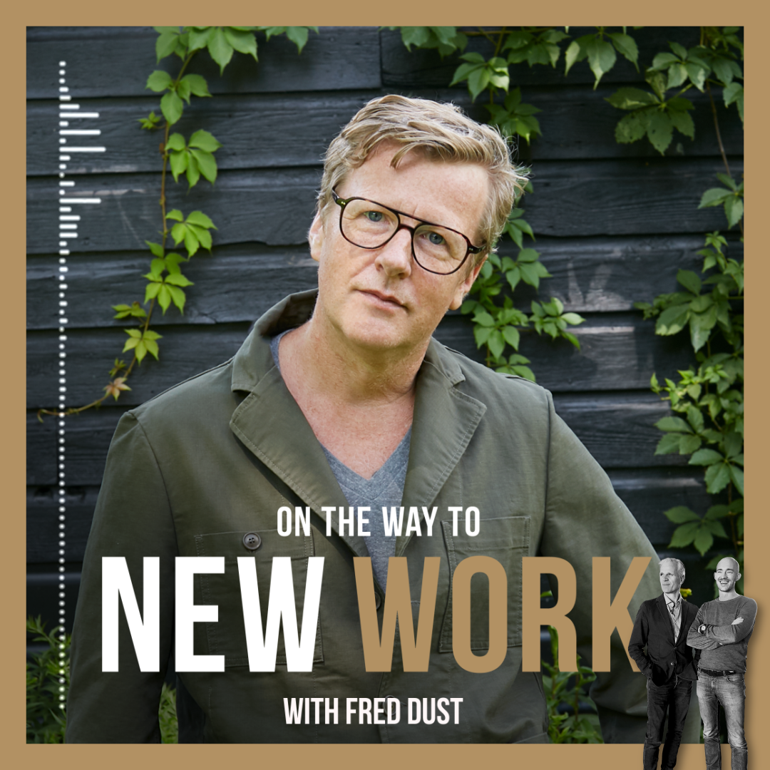 #300 Fred Dust | Gründer und Autor “Making Conversations” | ehemaliger Global Managing Director IDEO