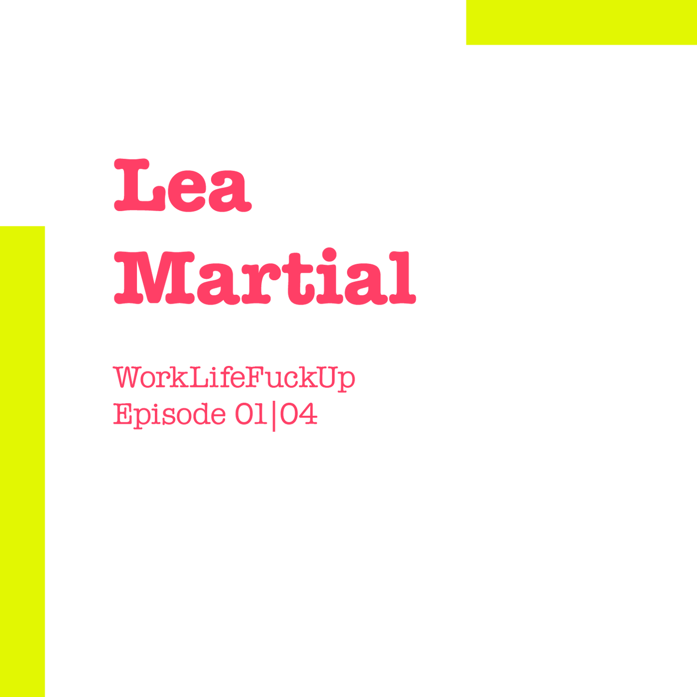 Lea Martial 01 | 04