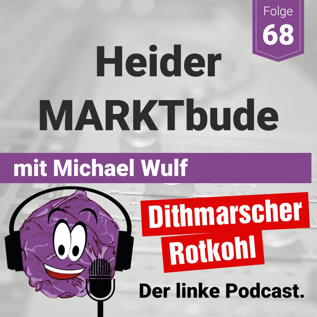 Heider MARKTbude - mit Michael Wulf