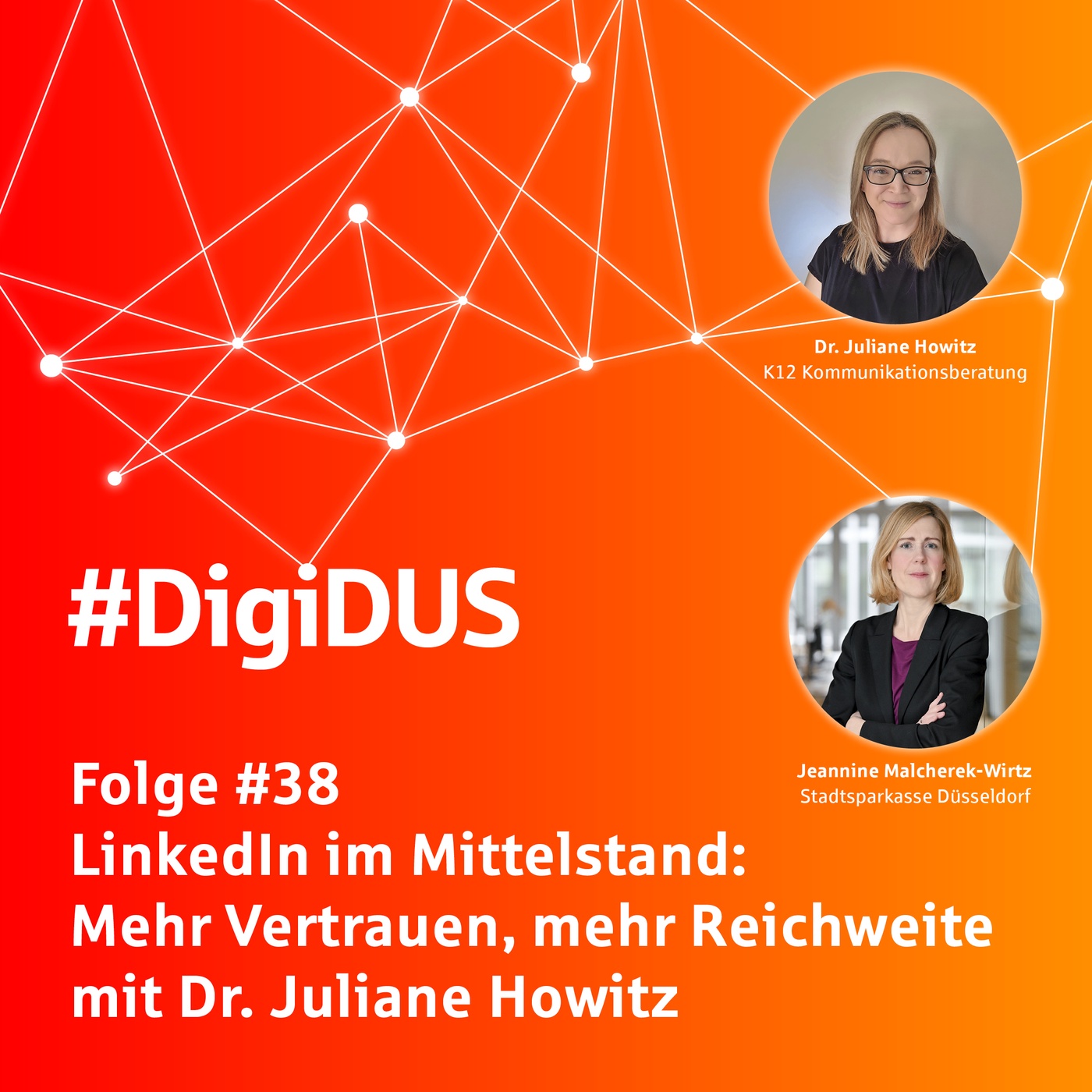 #38: LinkedIn im Mittelstand: Mehr Vertrauen, mehr Reichweite mit Dr. Juliane Howitz | K12 Kommunikationsberatung