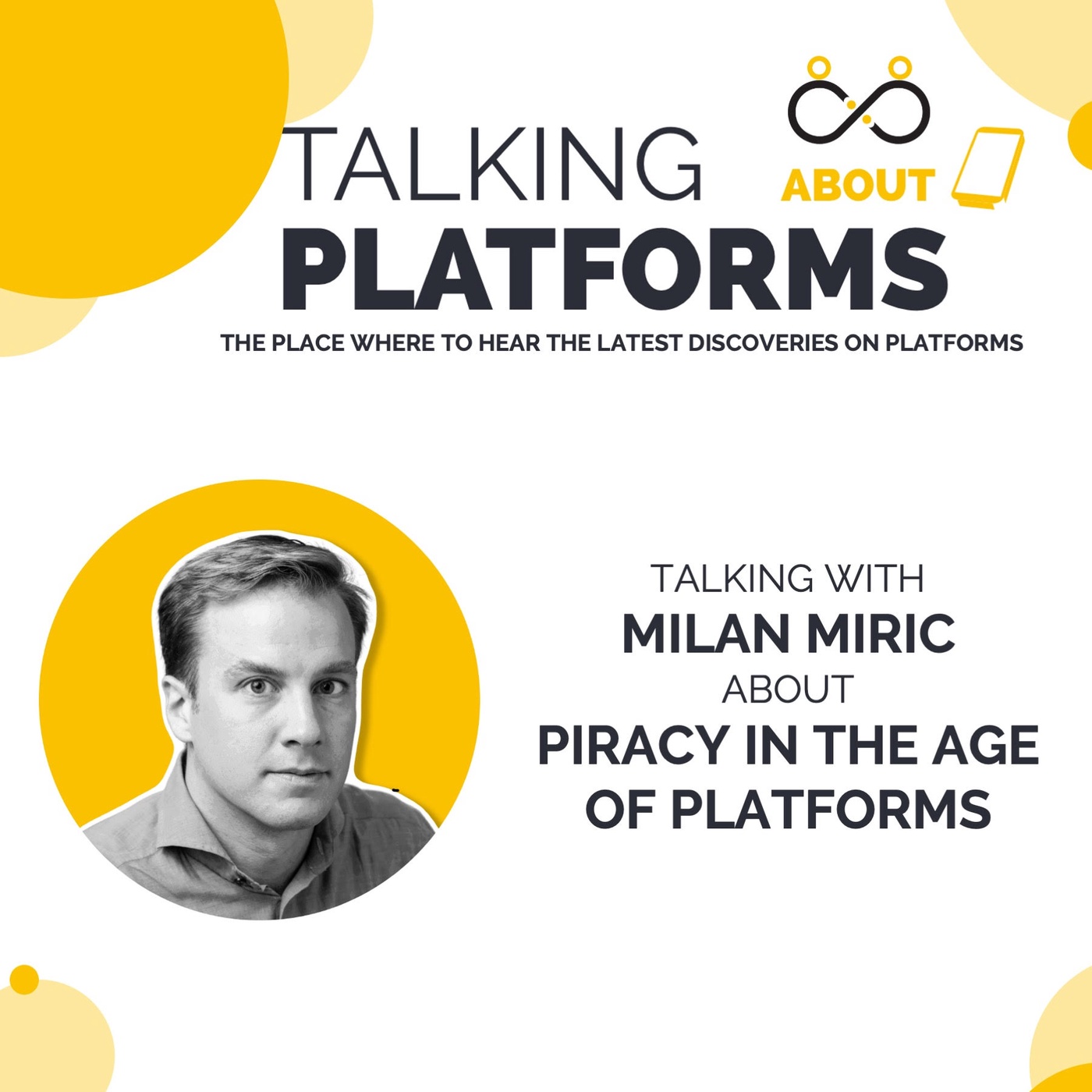 Piracy in the age of platforms with Milan Miric