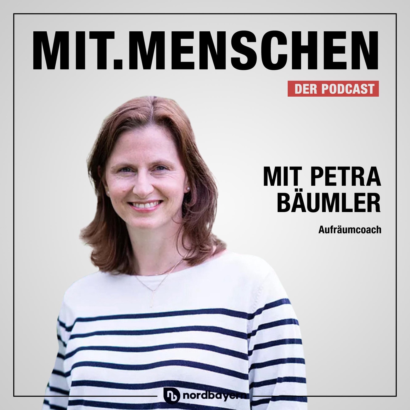 Folge 13: Petra Bäumler, Wie einfach ist Aufräumen?