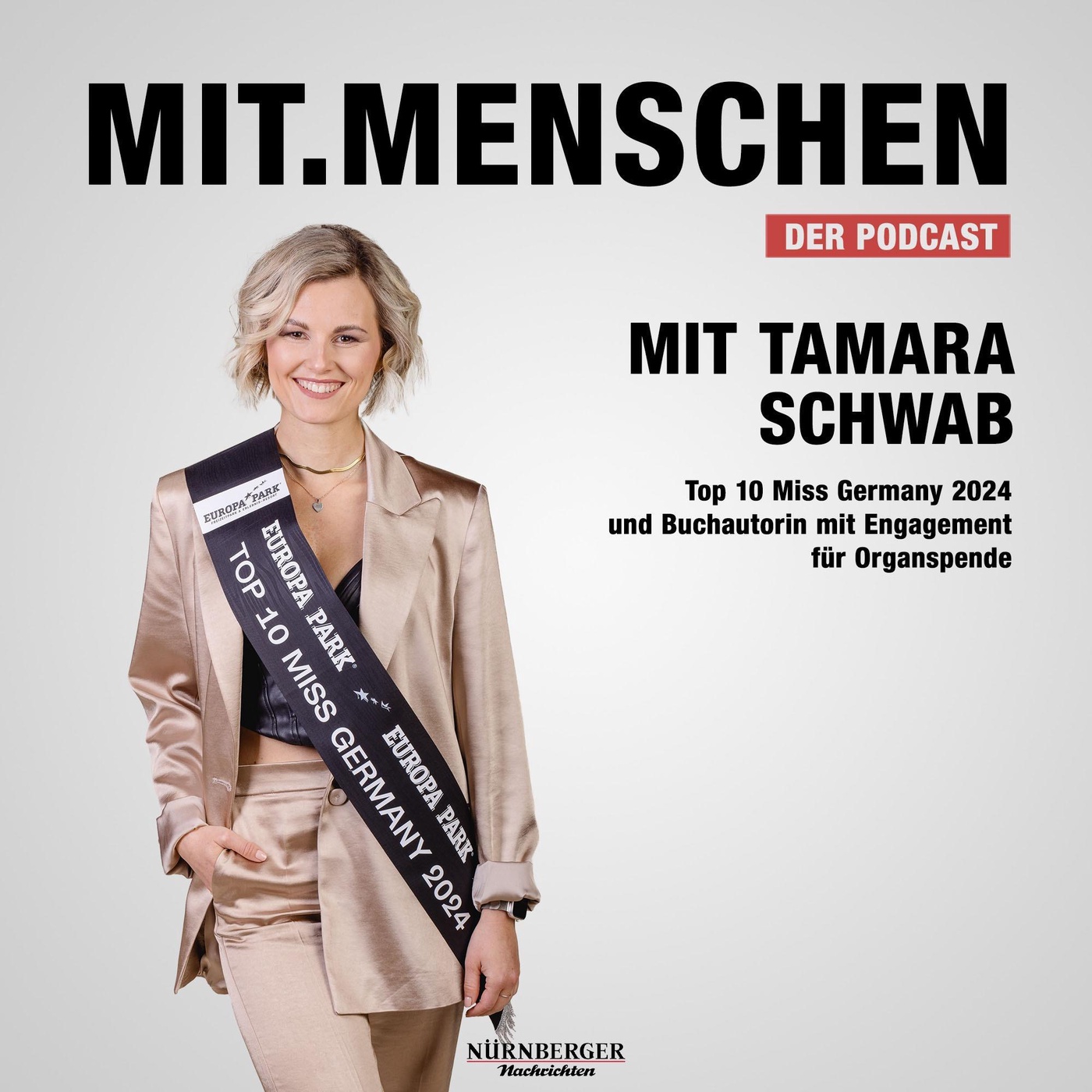 Folge 82: Wie lebt es sich mit Spenderherz, Tamara Schwab, und wirst du Miss Germany?