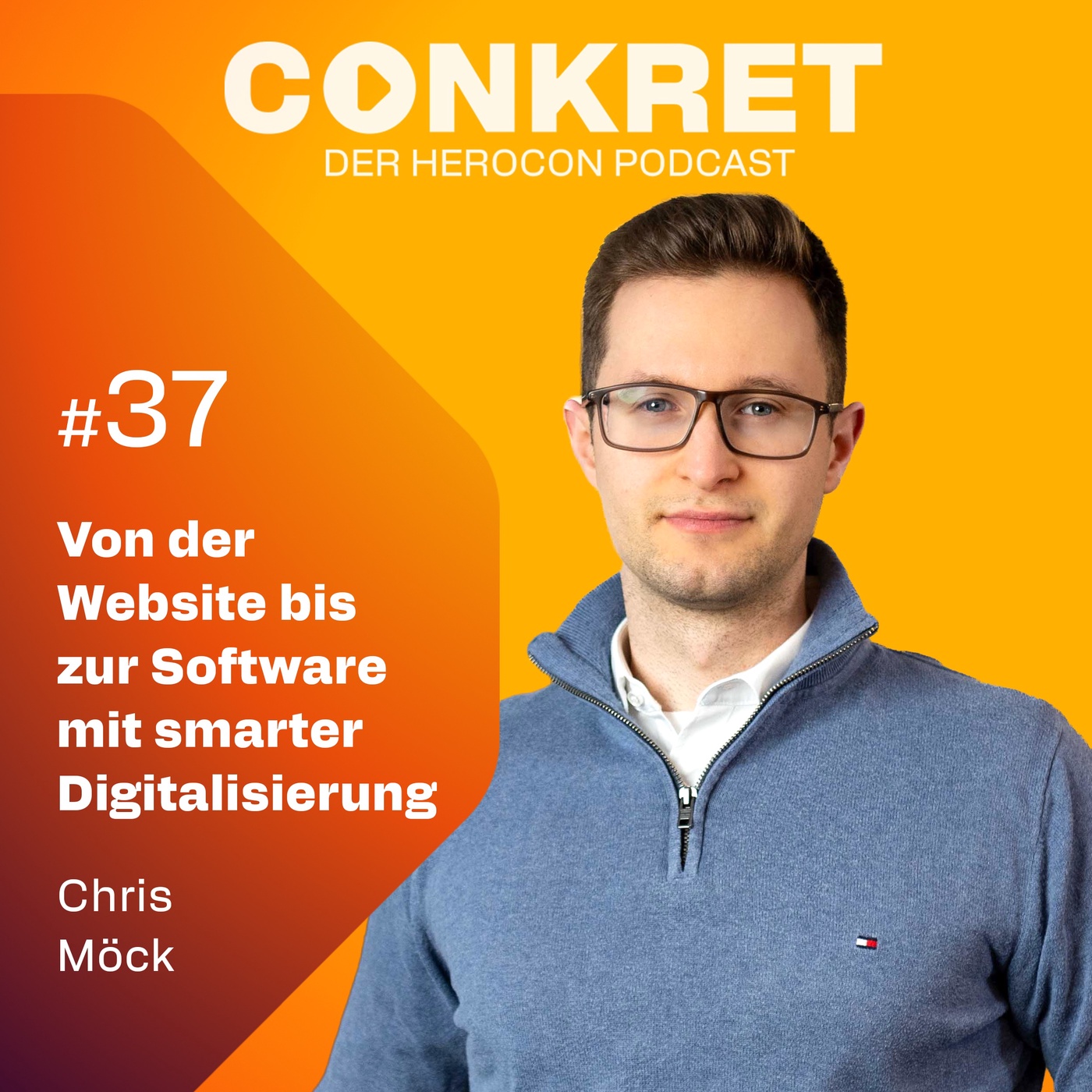 Von der Website bis zur Software: Chris Möck über smarte Digitalisierung | 🎙️ Conkret: Folge 37