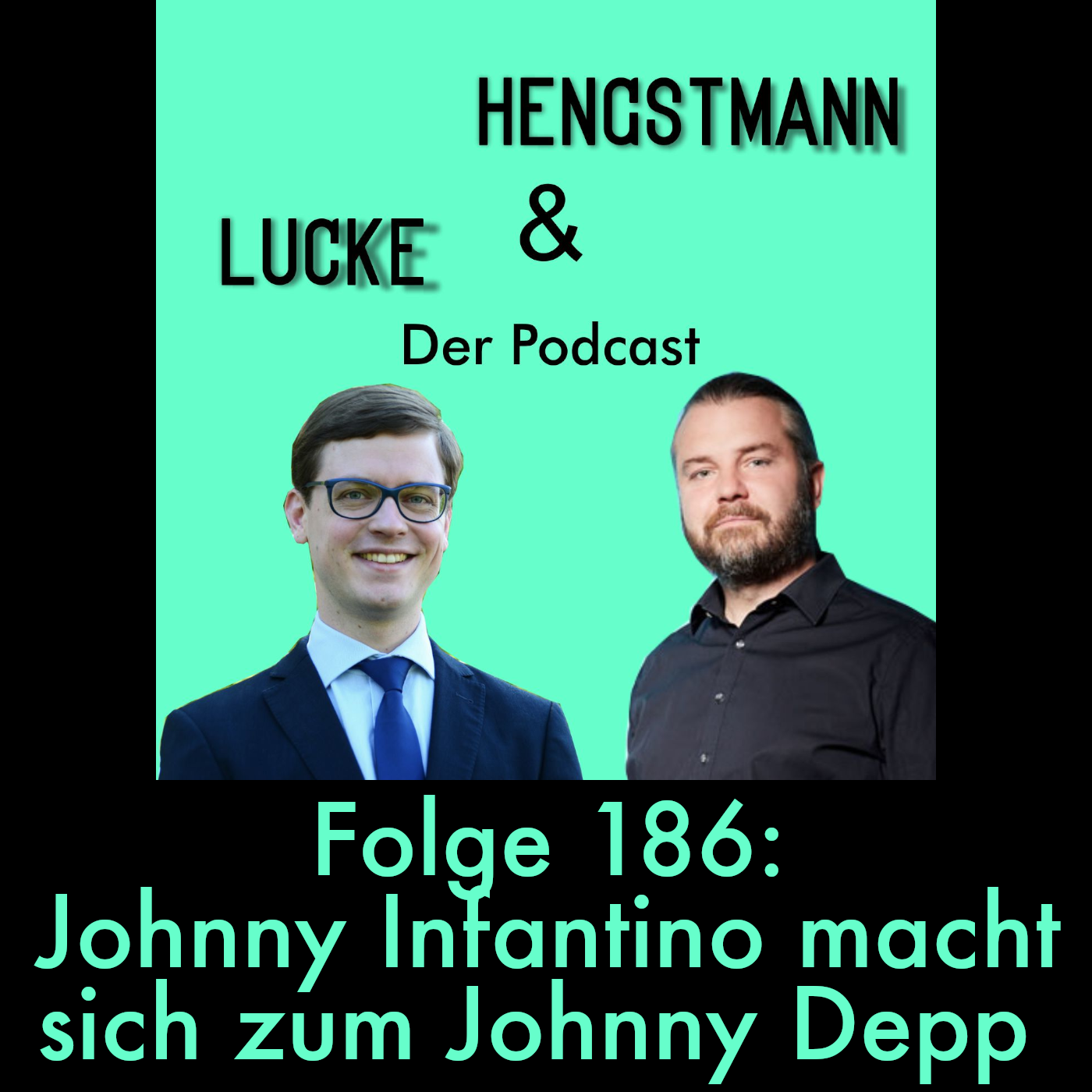 Lucke & Hengstmann, Folge 186: Folge 186: Johnny Infantino macht sich zum Johnny Depp (11. Dezember 2025)