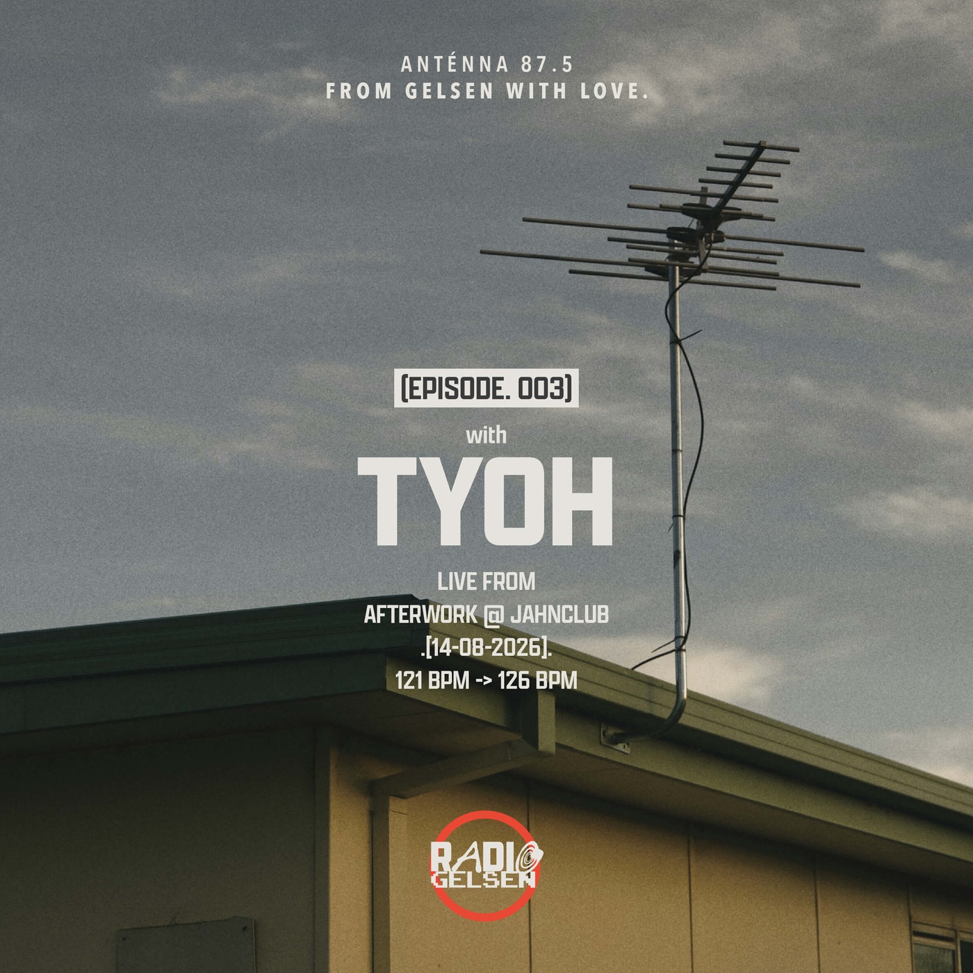 #003 DJ TYOH live @ This is Gelsen Jahnclub 14-08-26